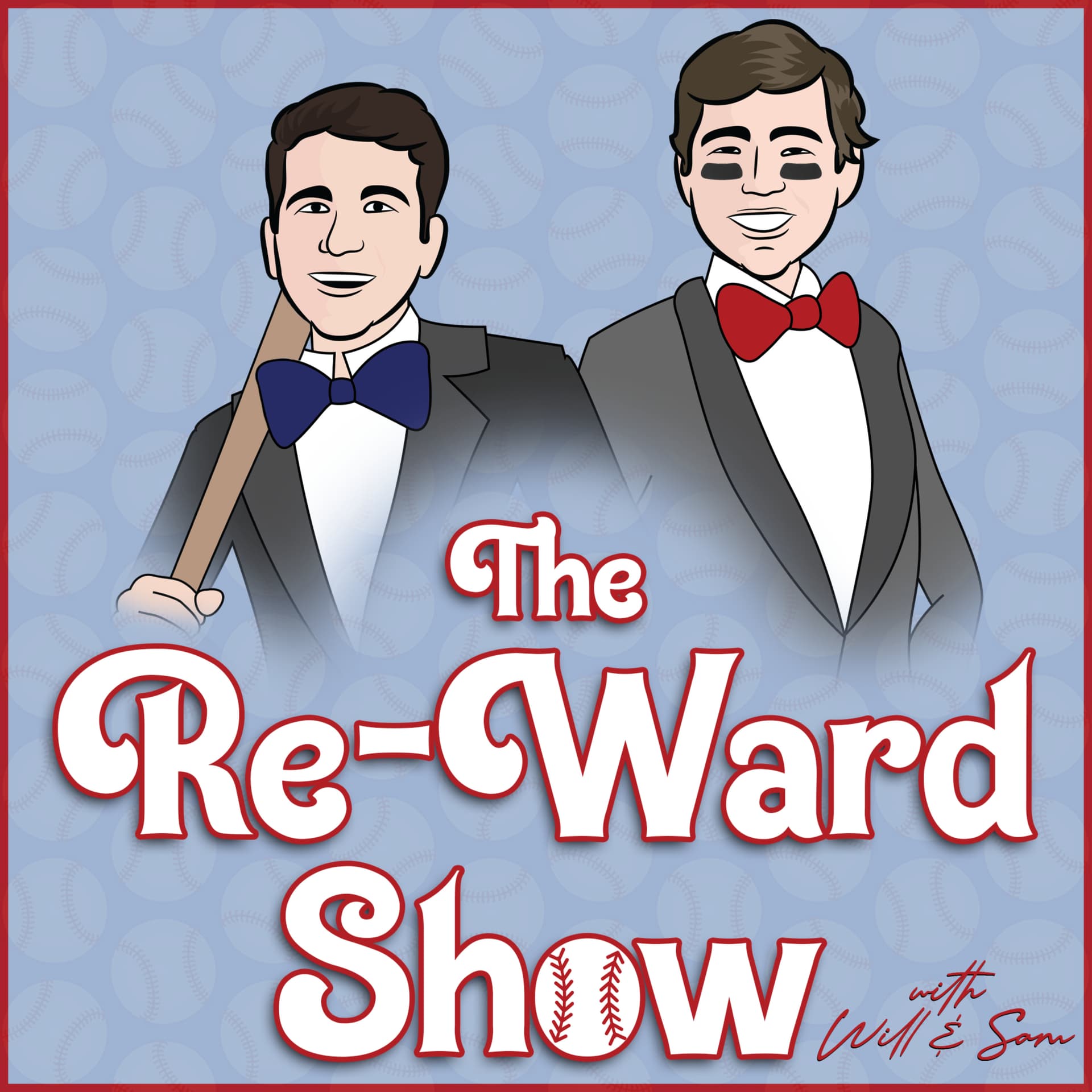 The Re-Ward Show: with Will and Sam - Podcasts