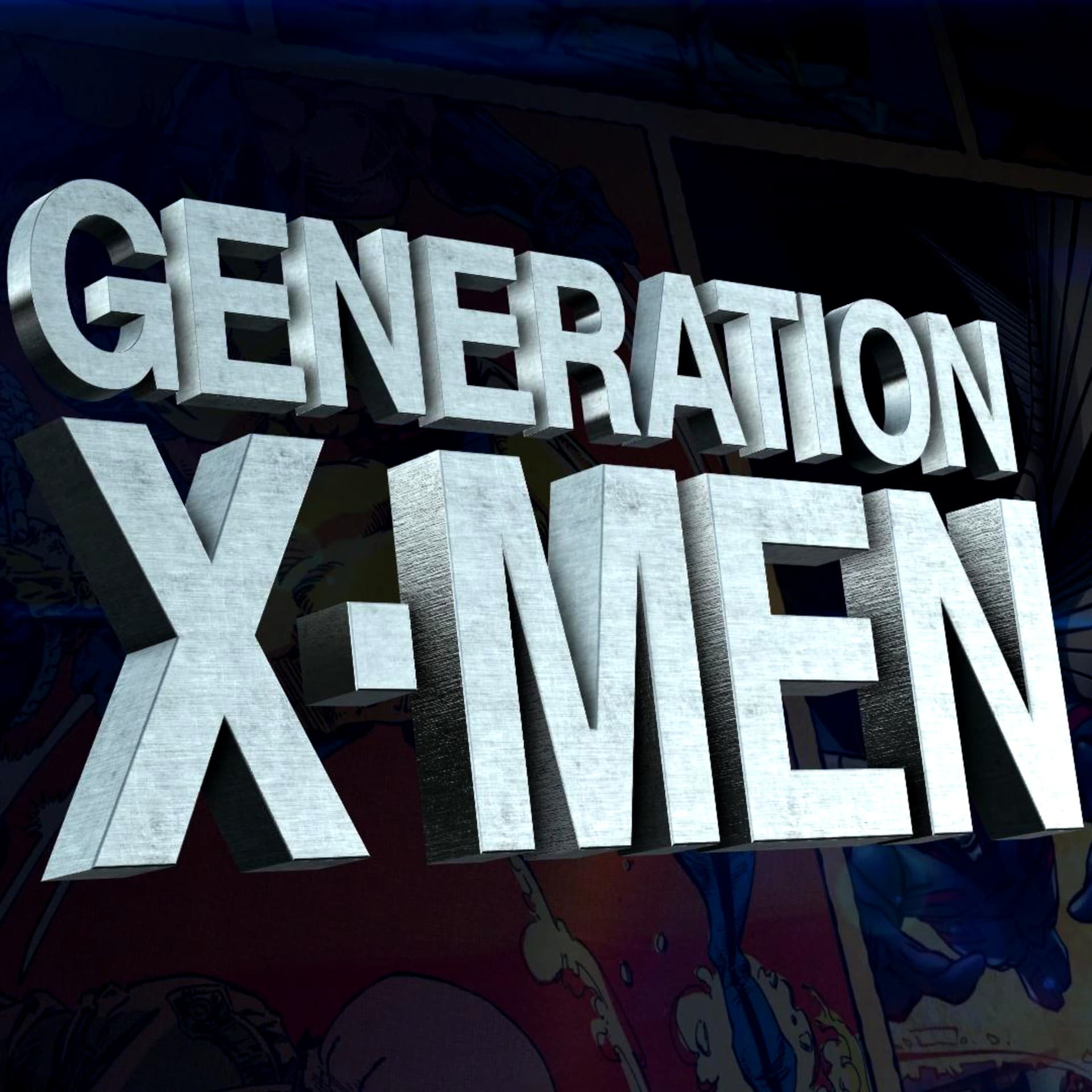 Generation X-Men - Podcasts
