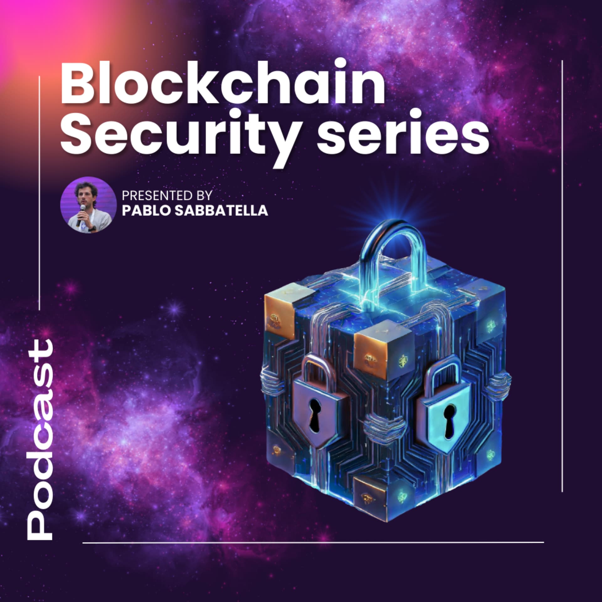 Blockchain Security Series - Podcasts