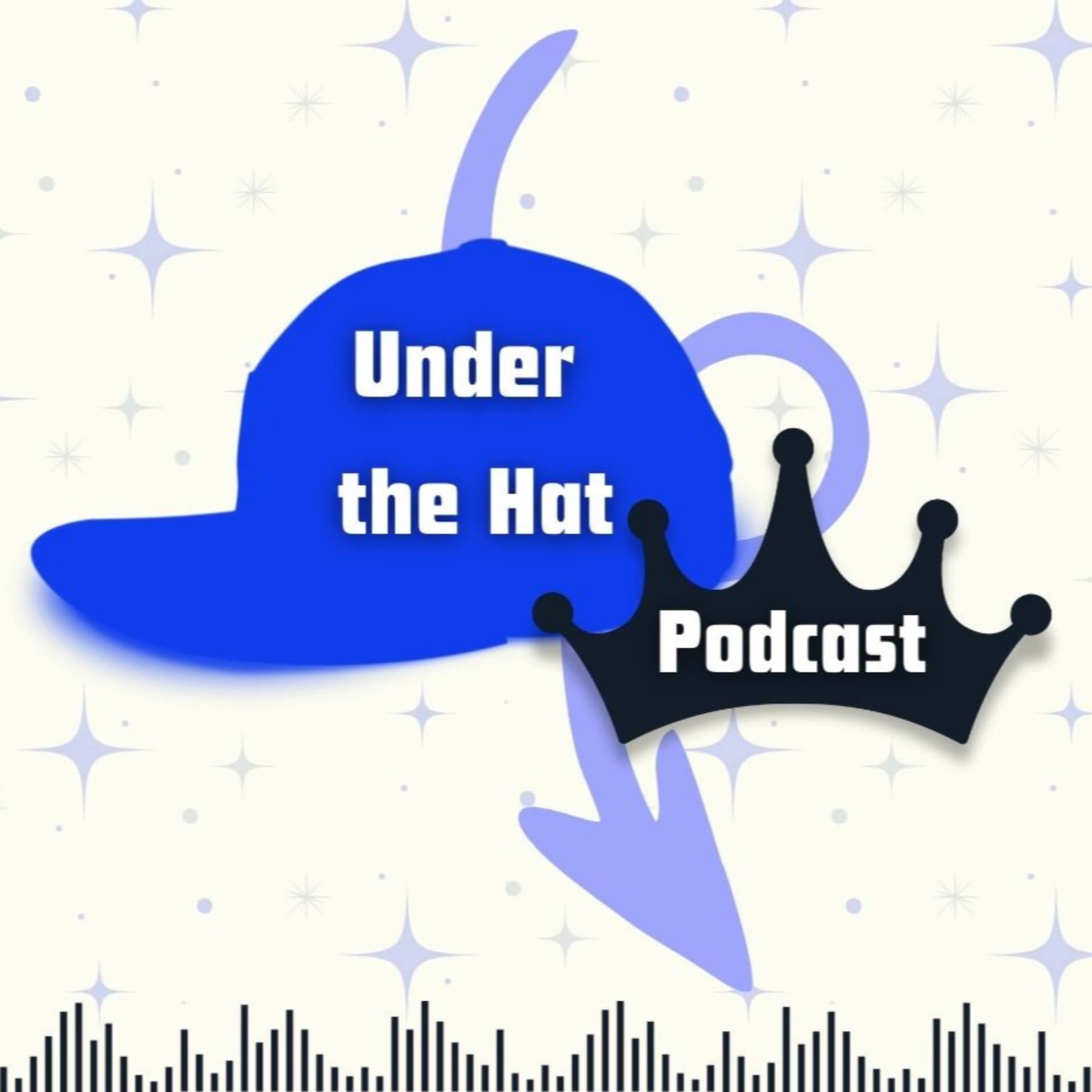 Under the Hat Podcast - Podcasts