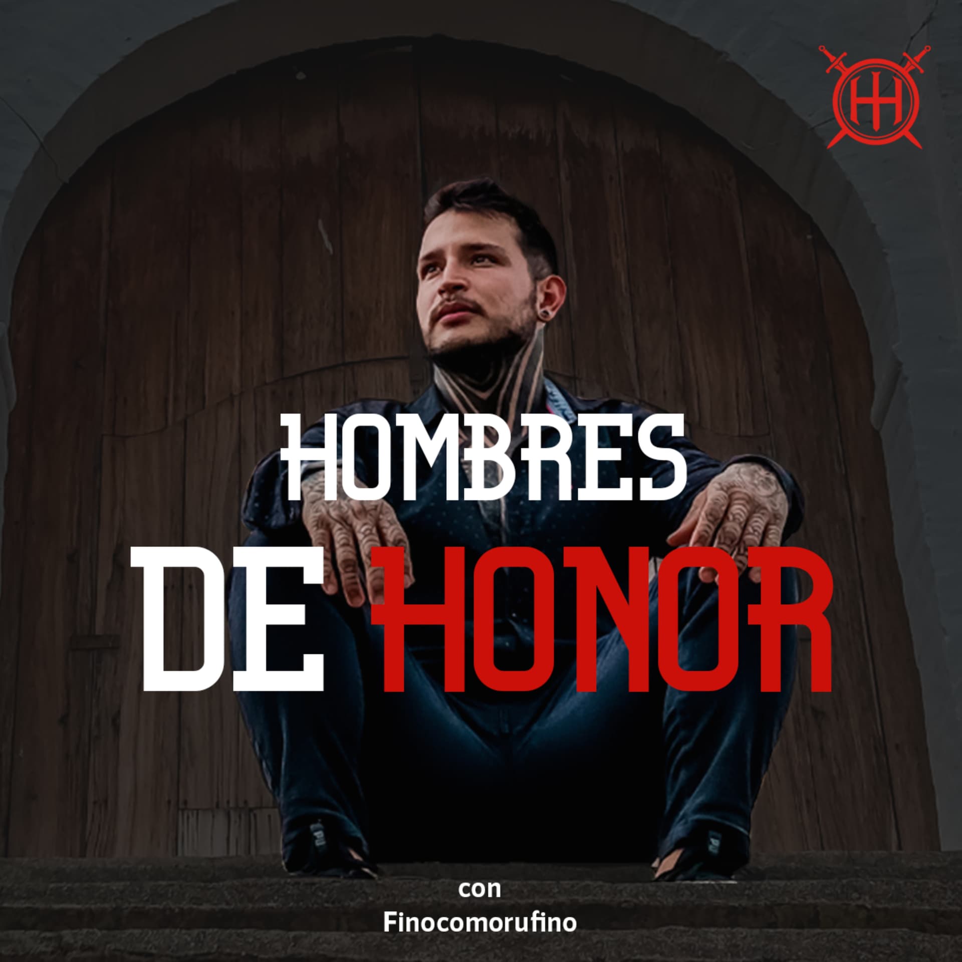 HOMBRES DE HONOR - Podcasts