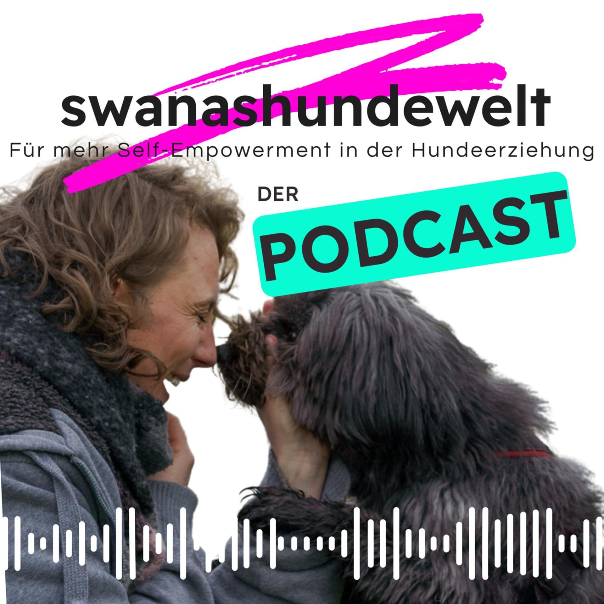 Swanashundewelt - Podcasts
