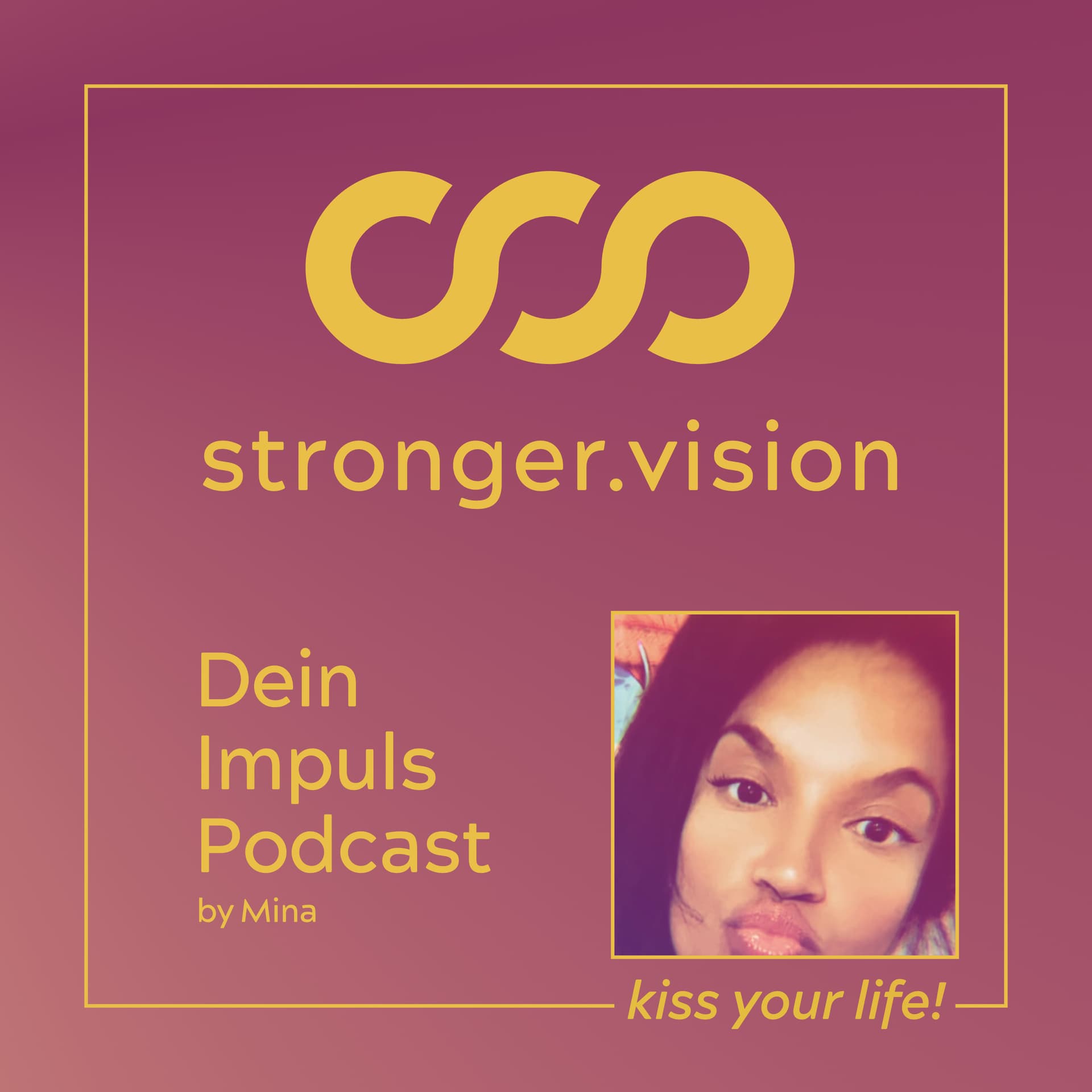 stronger vision – Dein Impuls-Podcast - Podcasts