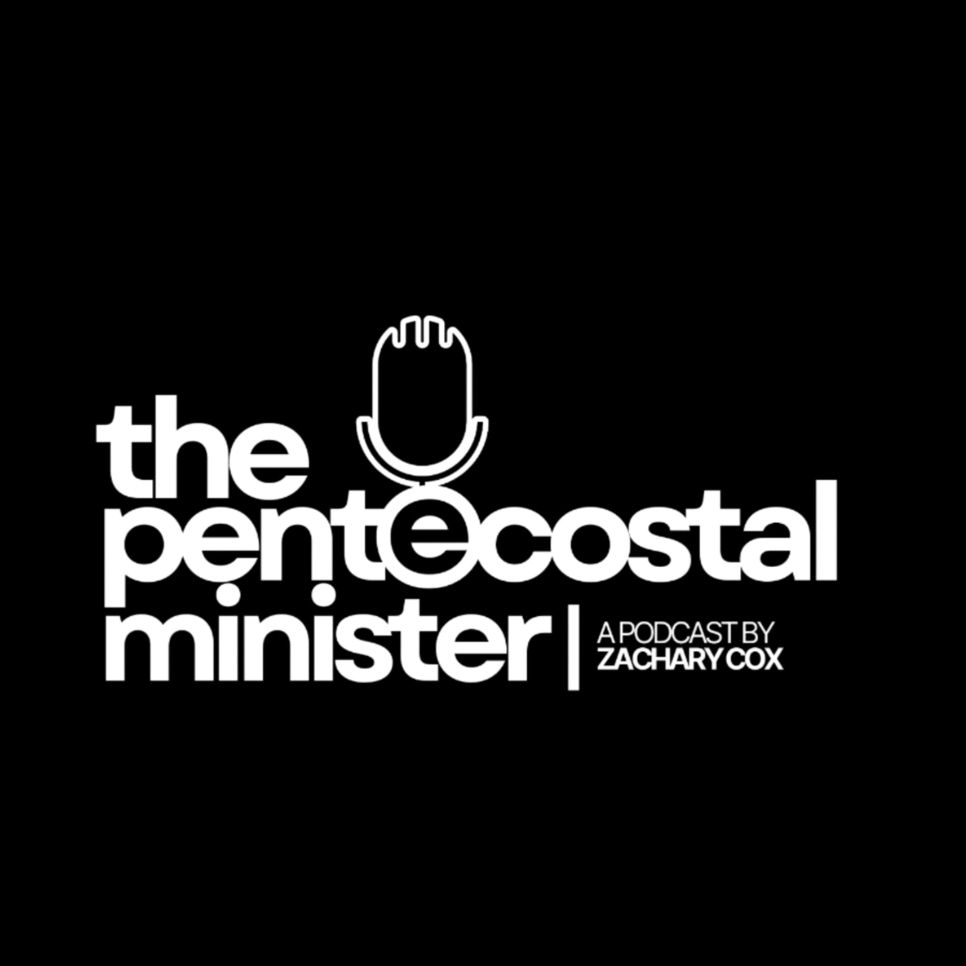 The Pentecostal Minister - Podcasts