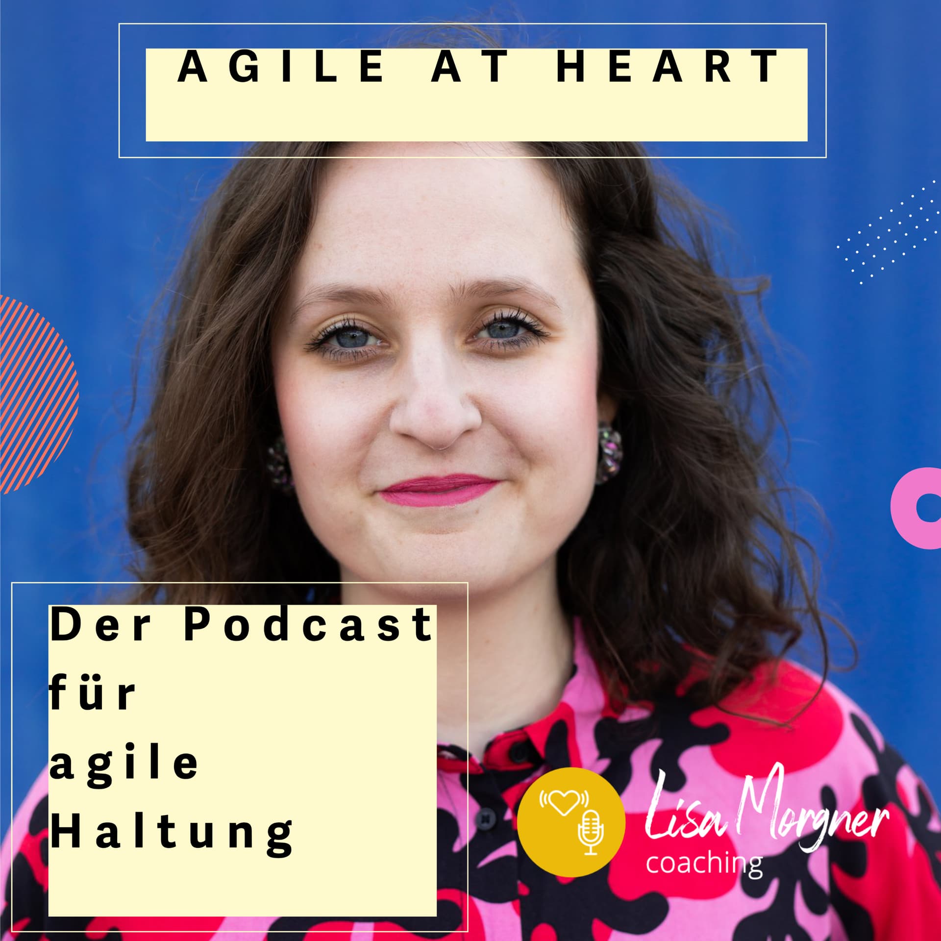 Agile at heart - Podcasts