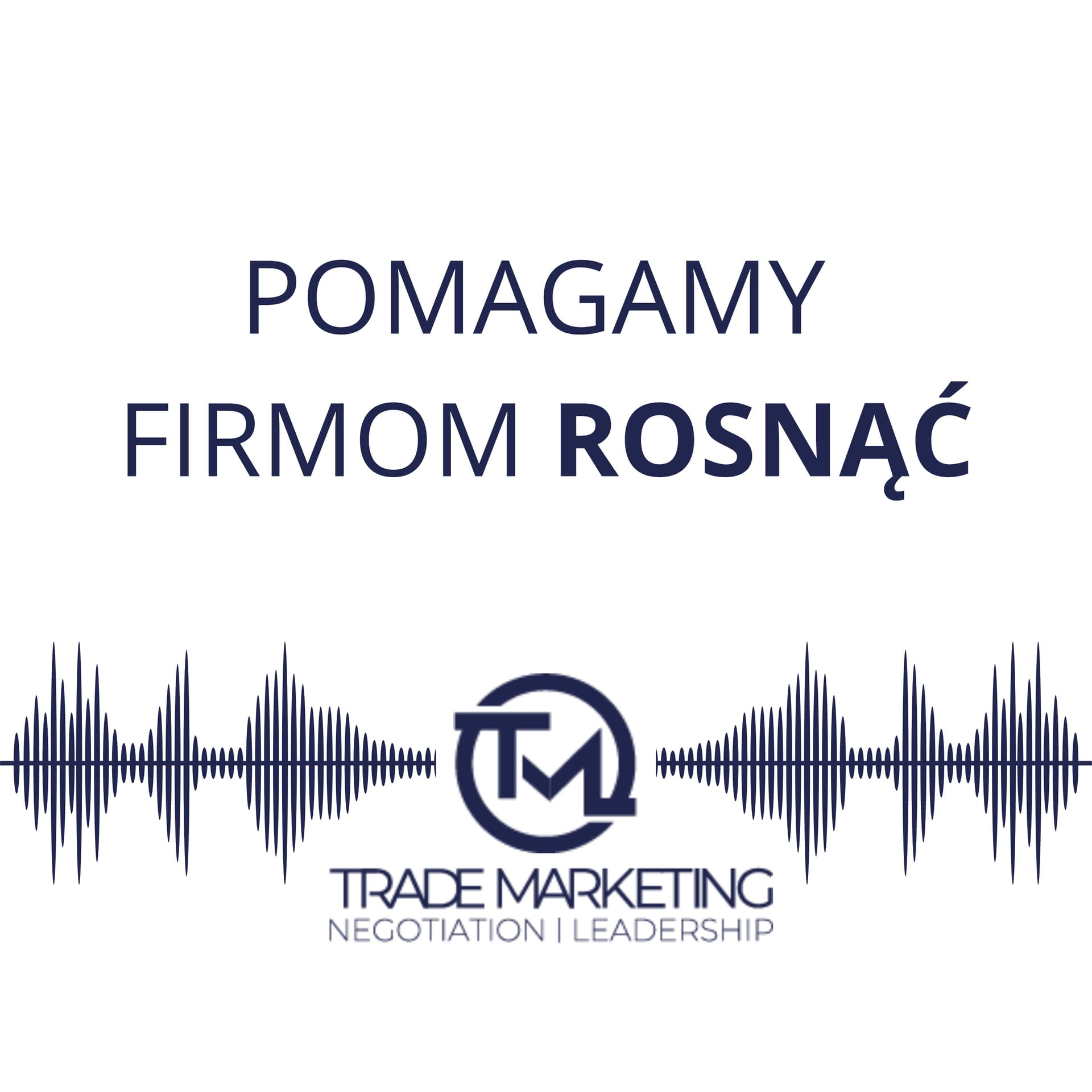 TM360 Trademarketing Negotiation Leadership - Podcasts