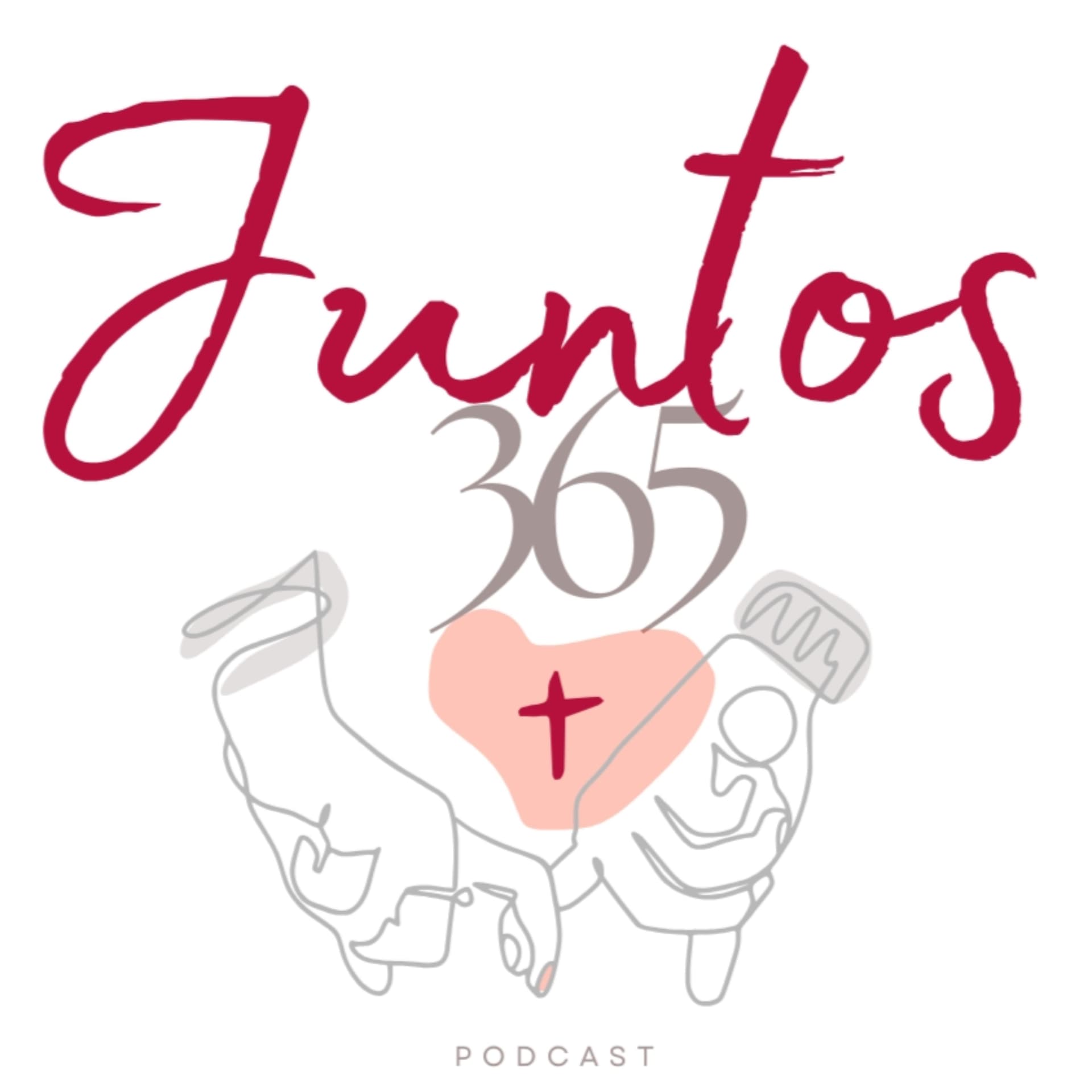 Juntos 365 - Podcasts