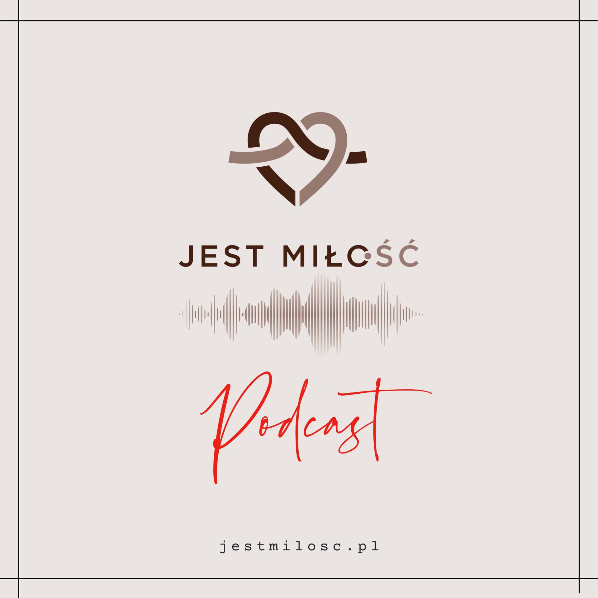 Jest Miło/ść PODCAST - Podcasts