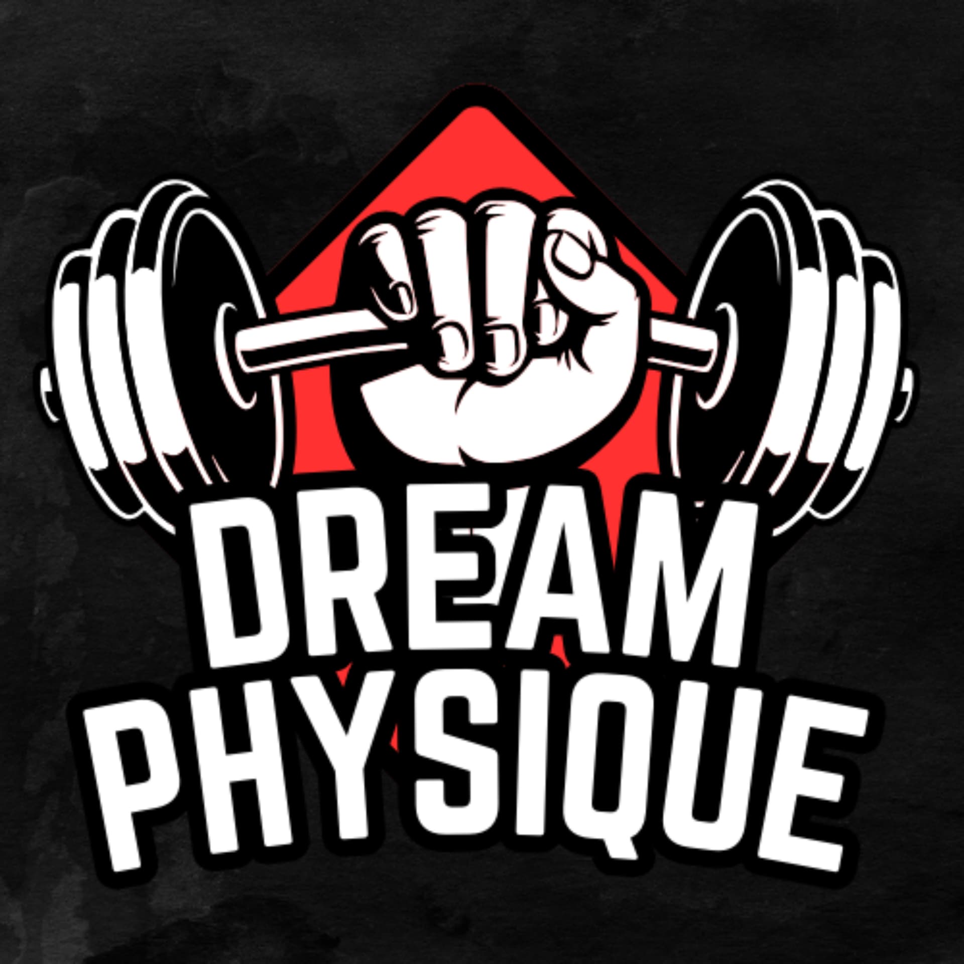 The Dream Physique Builder - Podcasts