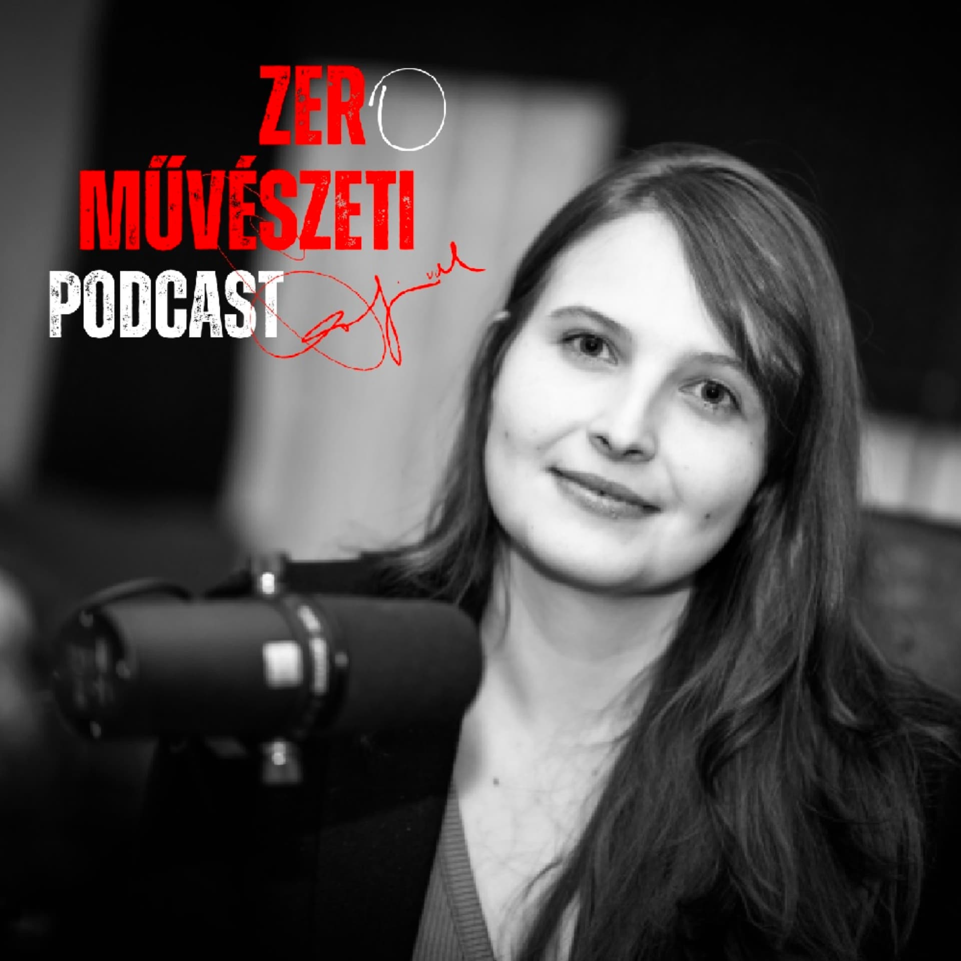 ZER⭕️ MŰVÉSZETI PODCAST - Podcasts