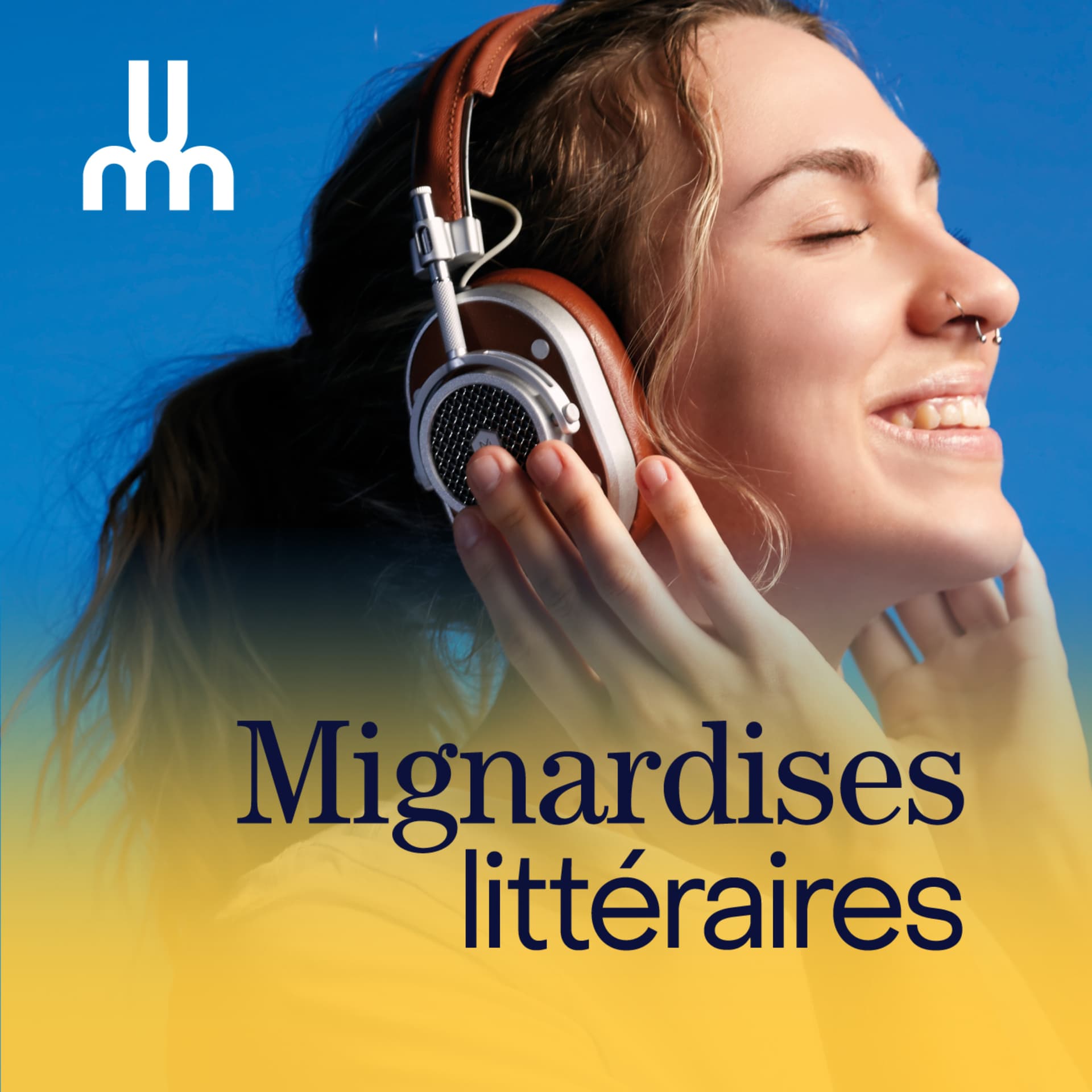 Mignardises littéraires - Podcasts