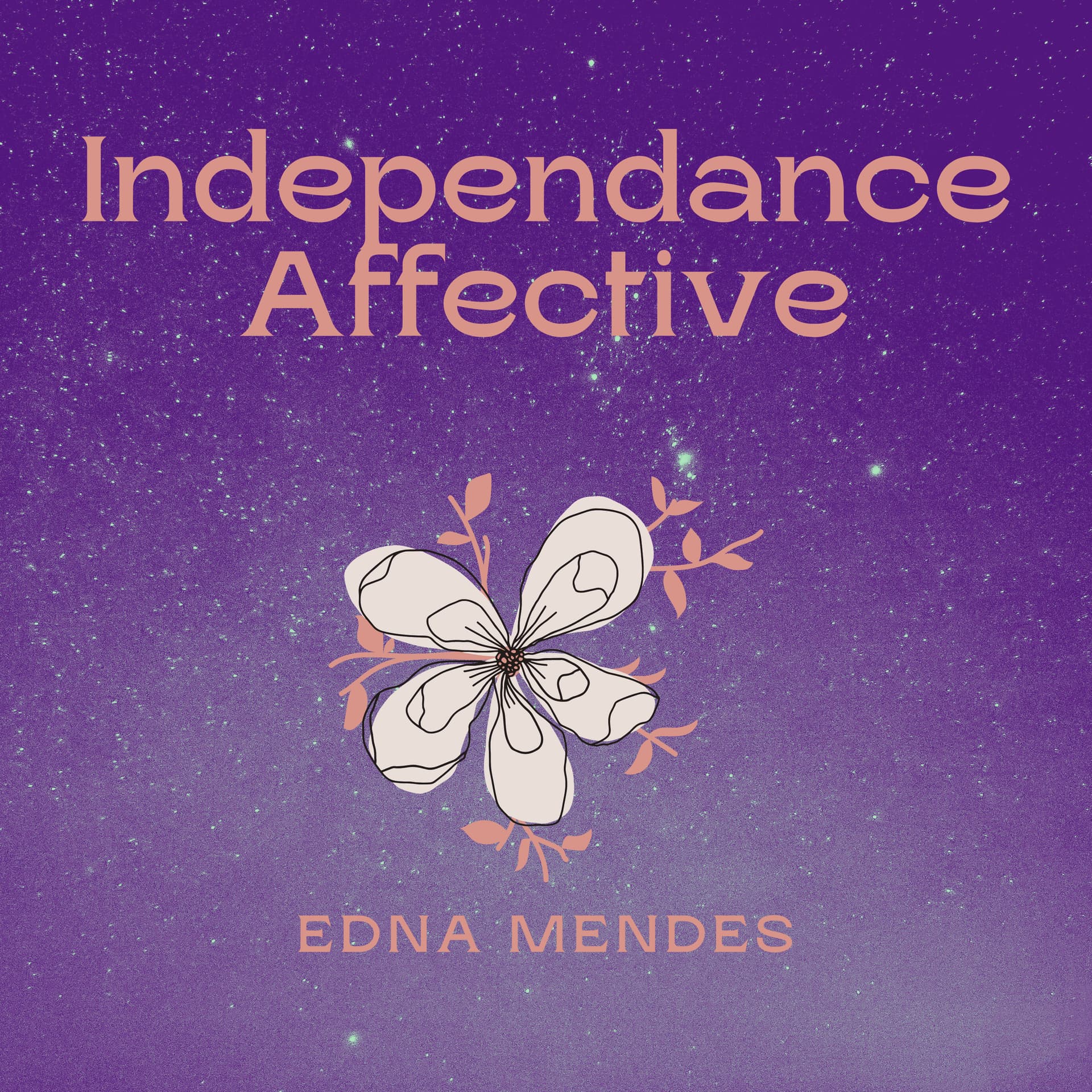 Independance Affective - Podcasts