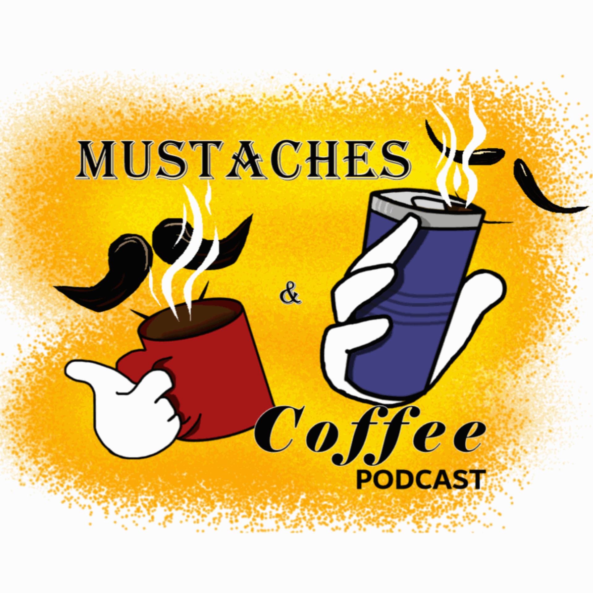 Mustaches and Coffee - Podcasts