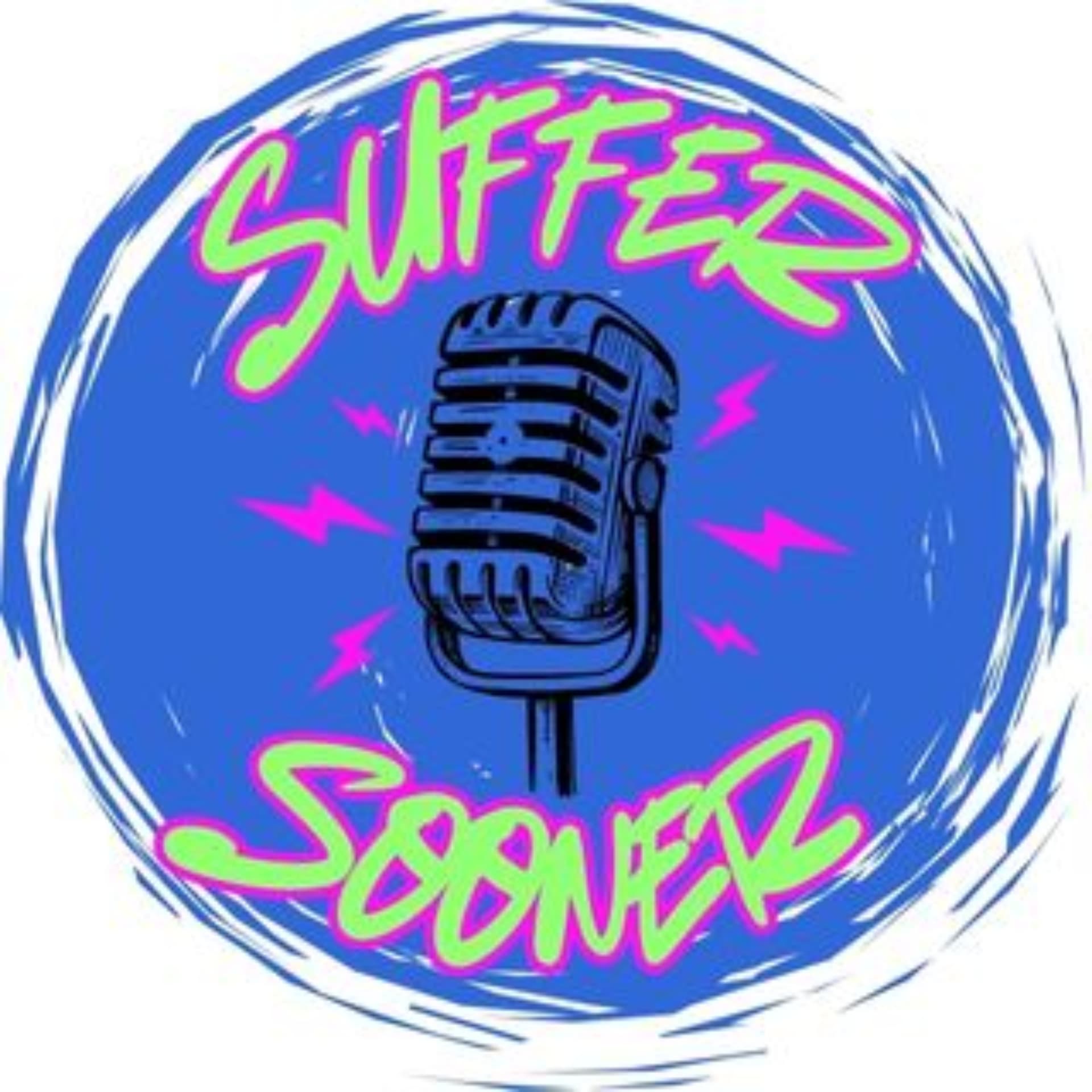 Suffer Sooner - Podcasts
