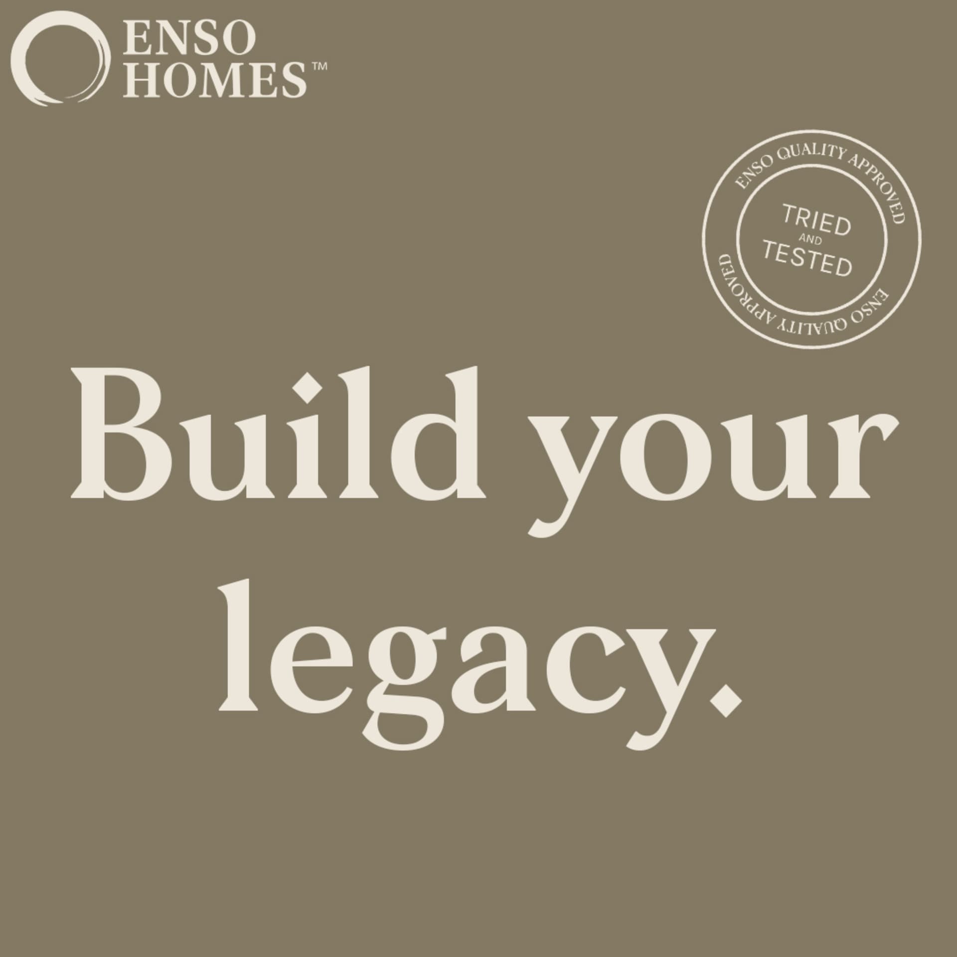 Building your legacy with Enso Homes Podcast - Podcasts