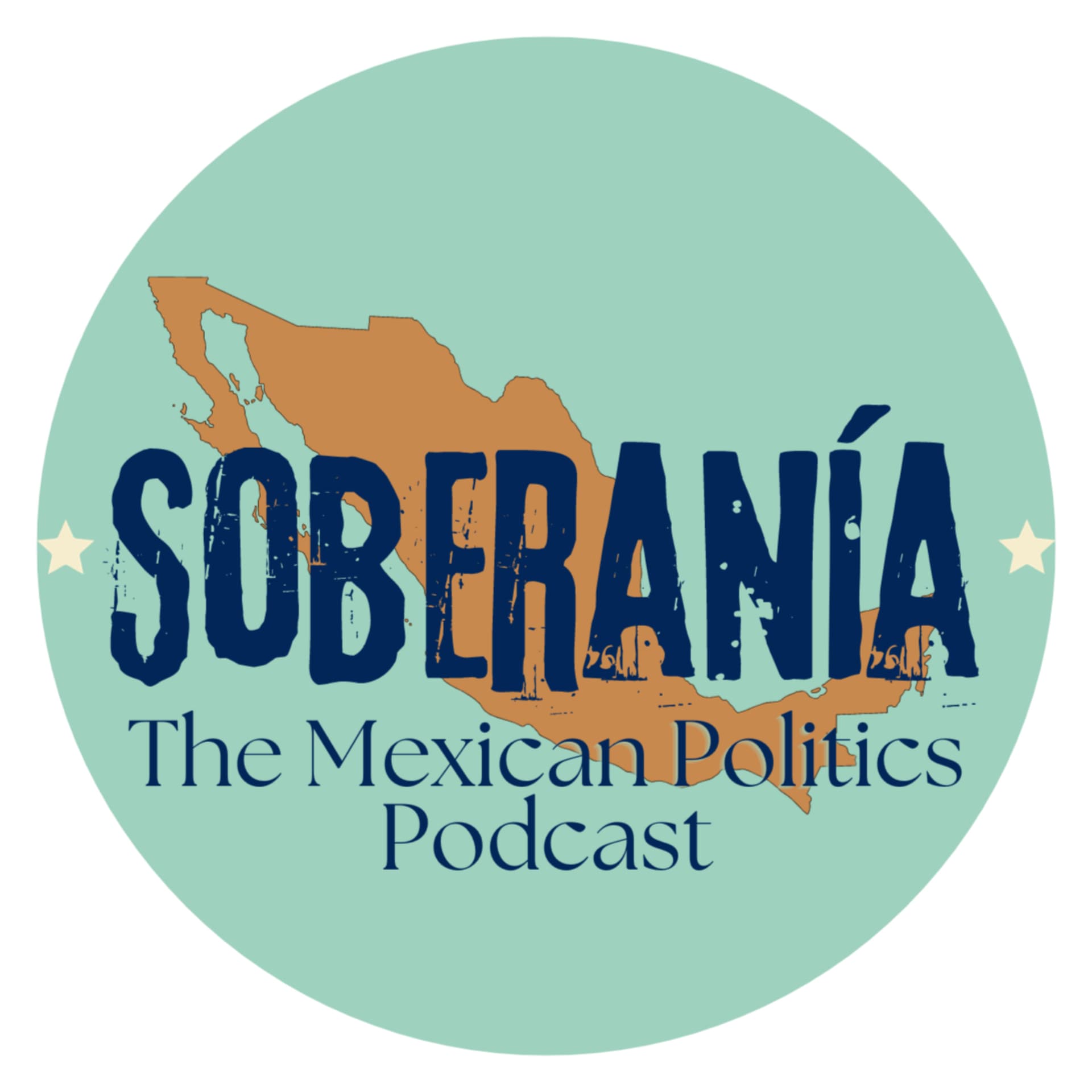 Soberanía: The Mexican Politics Podcast - Podcasts