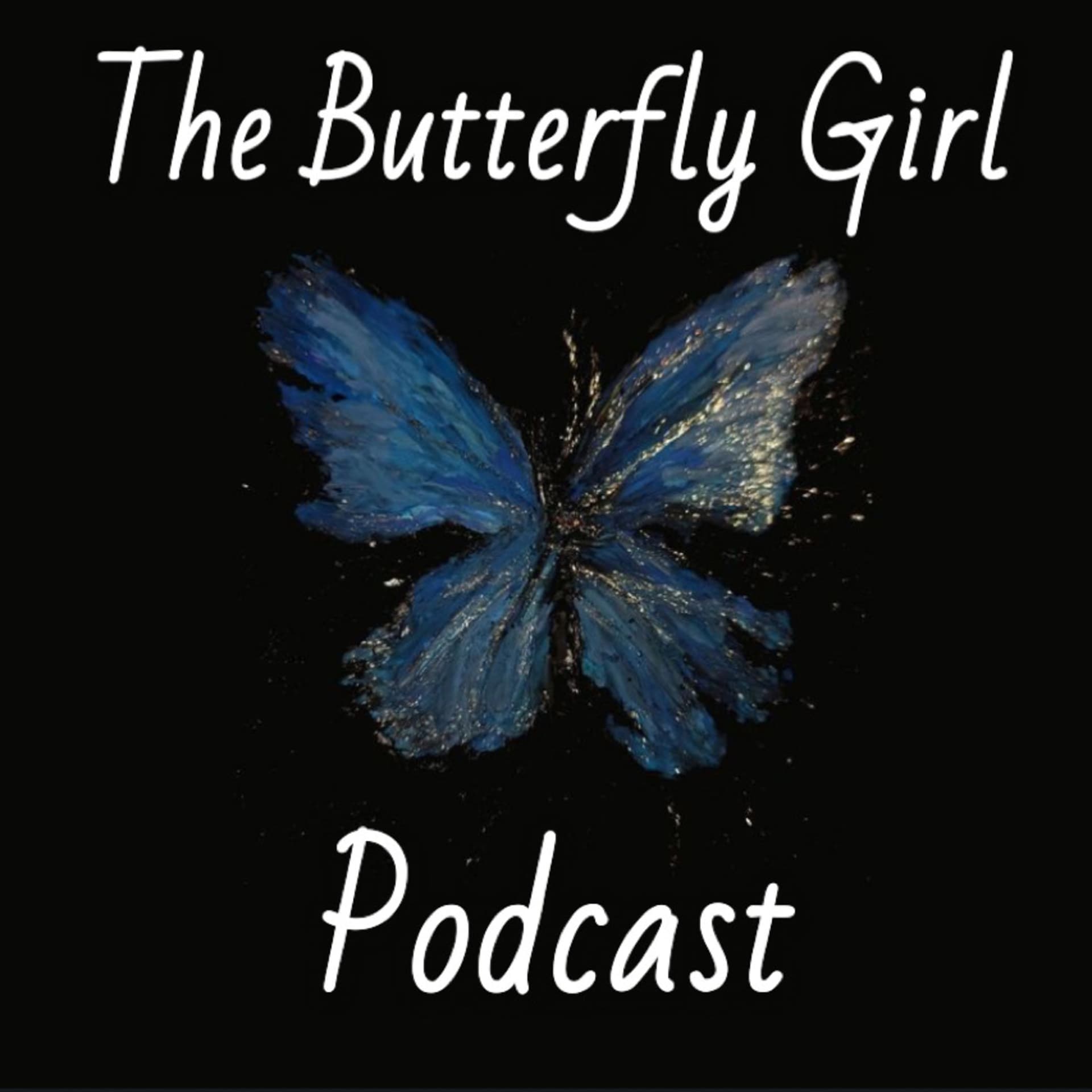 The Butterfly Girl - Podcasts