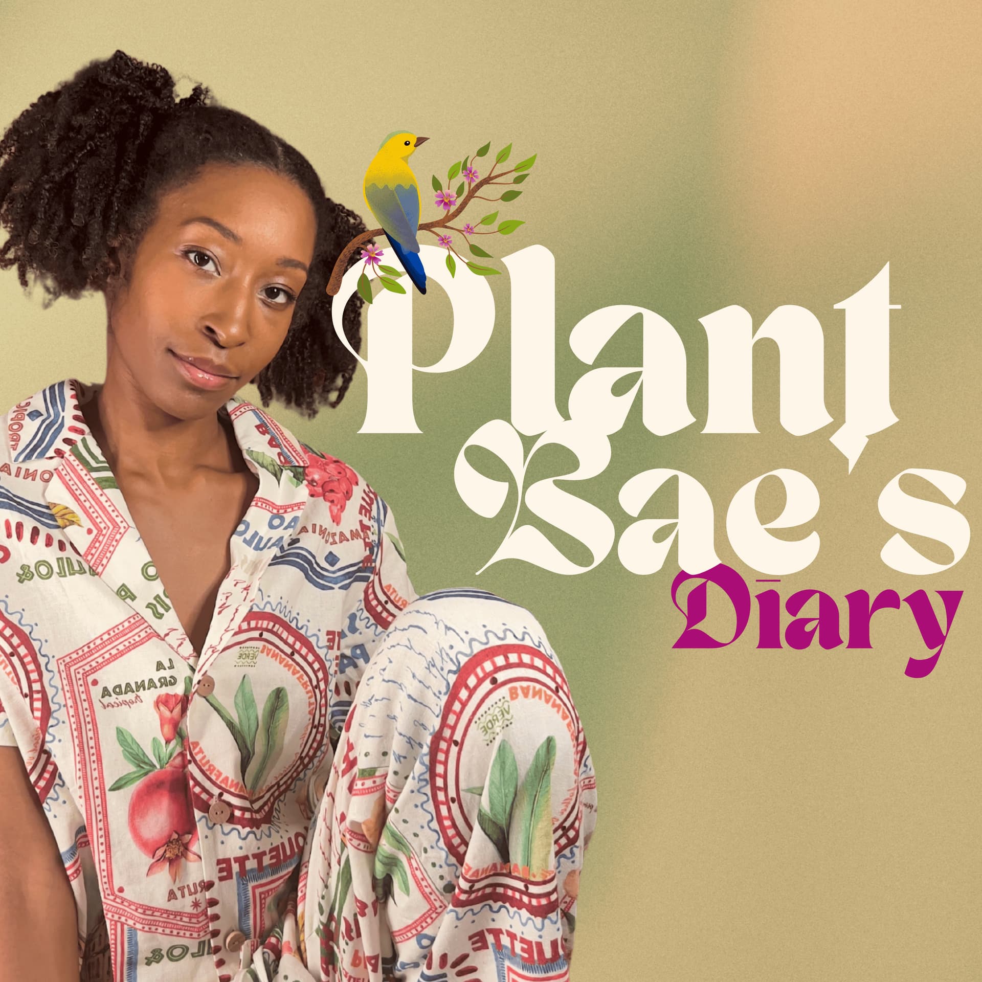 Plant Bae's Diary - Podcasts