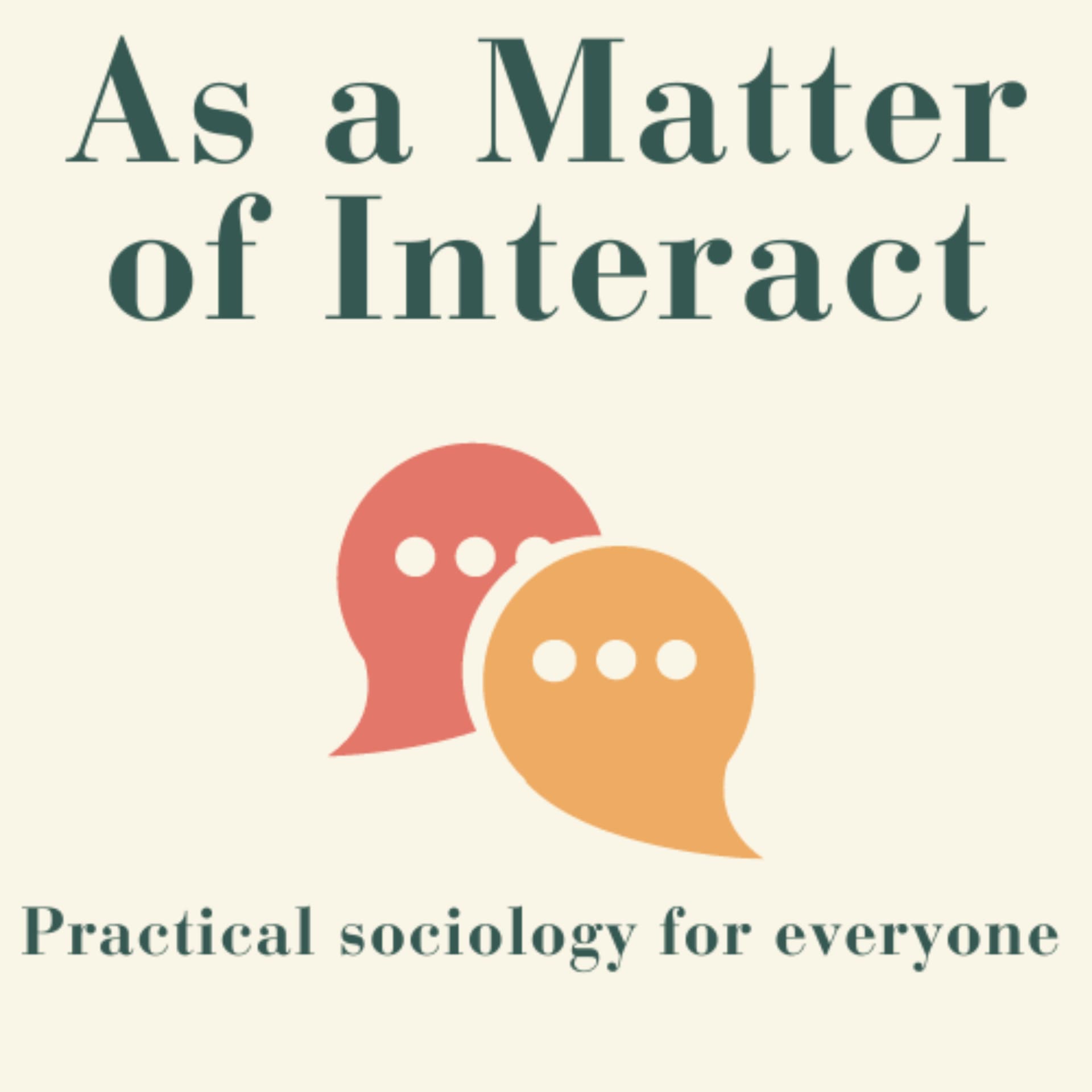 As a Matter of Interact - Podcasts