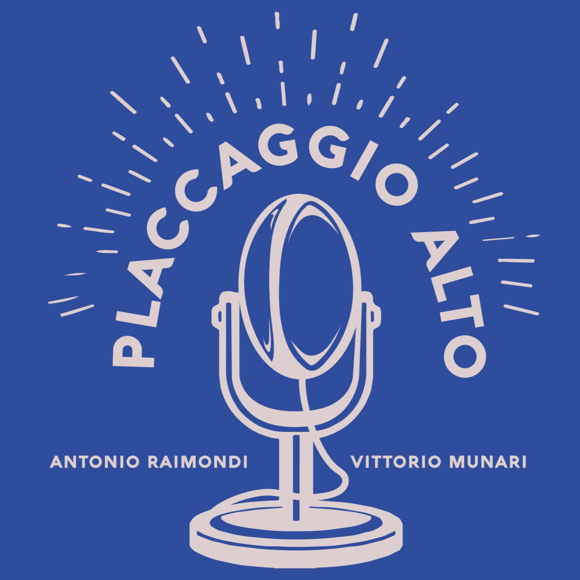 Placcaggio alto - Podcasts
