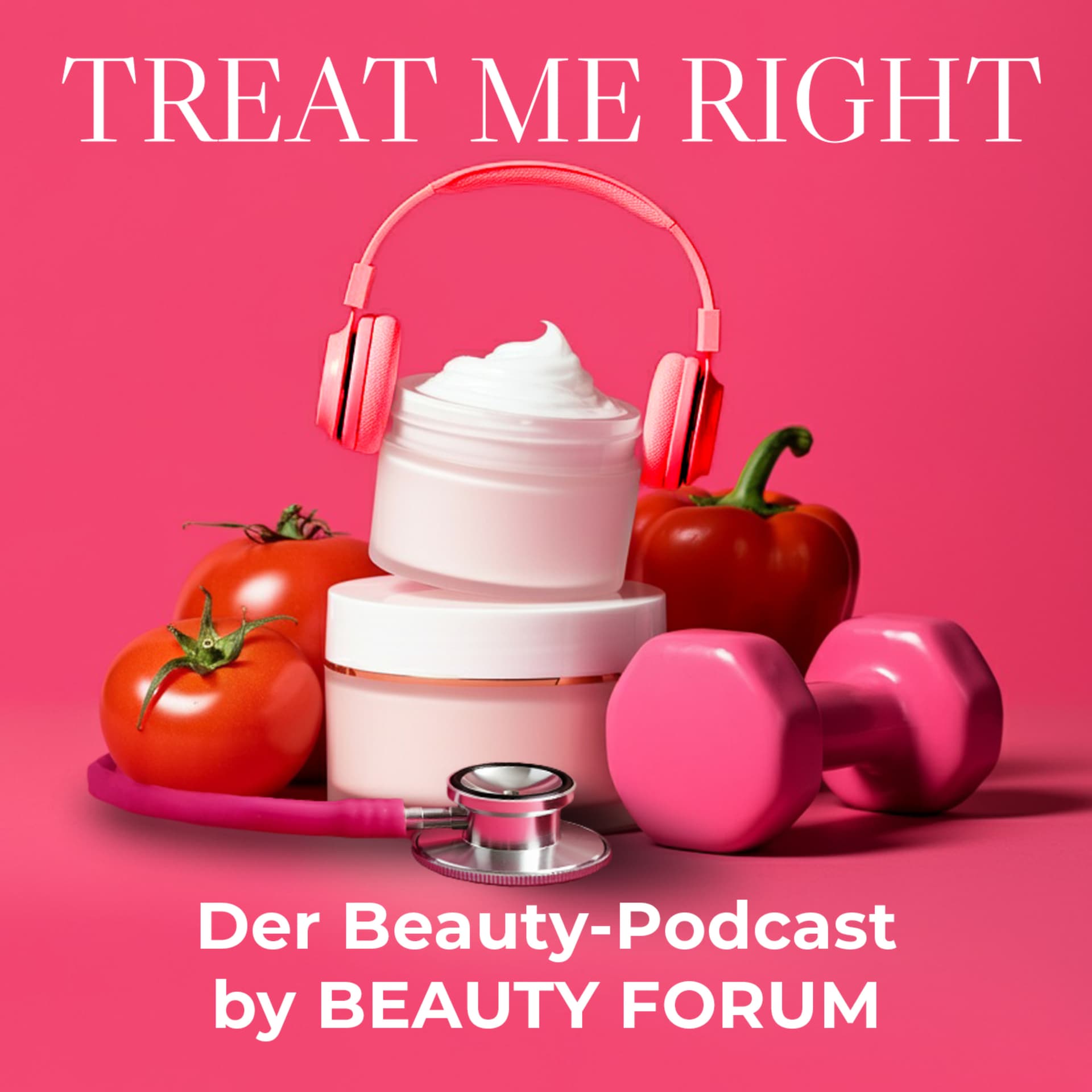 Treat me right – Der Beauty-Podcast - Podcasts