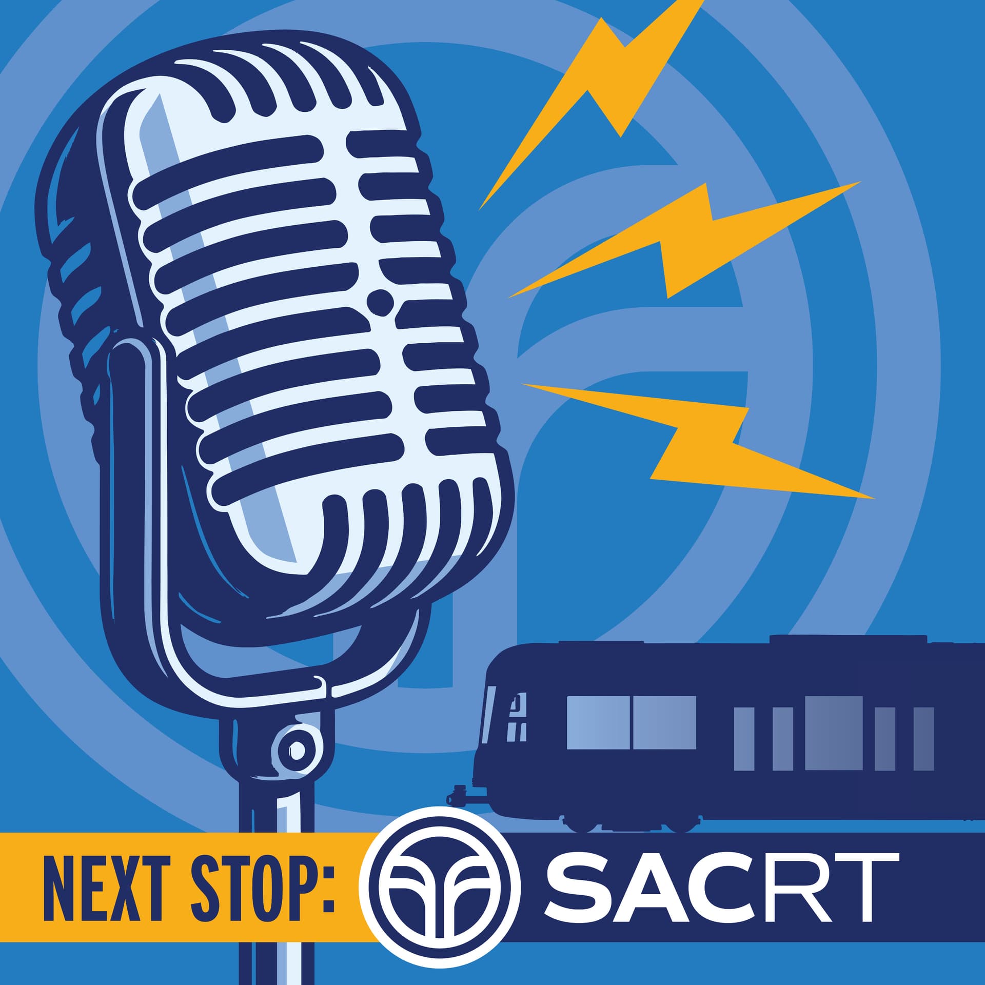 Next Stop: SacRT - Podcasts