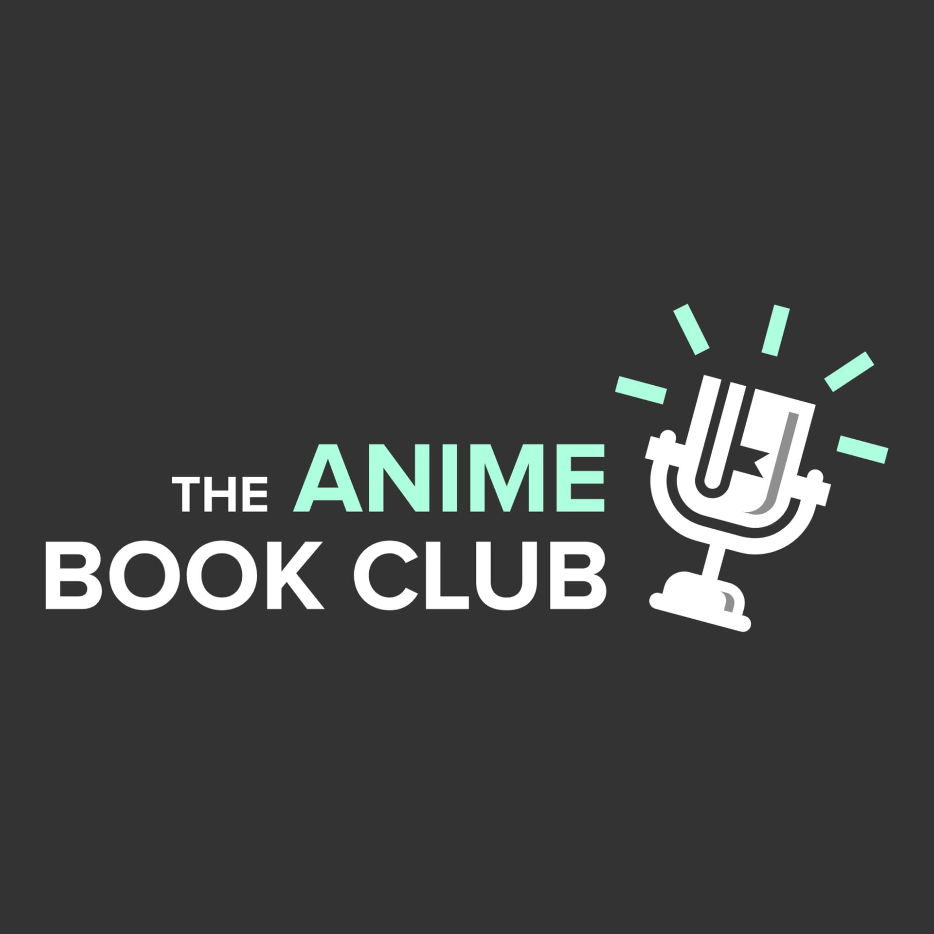 The Anime Book Club Podcast - Podcasts