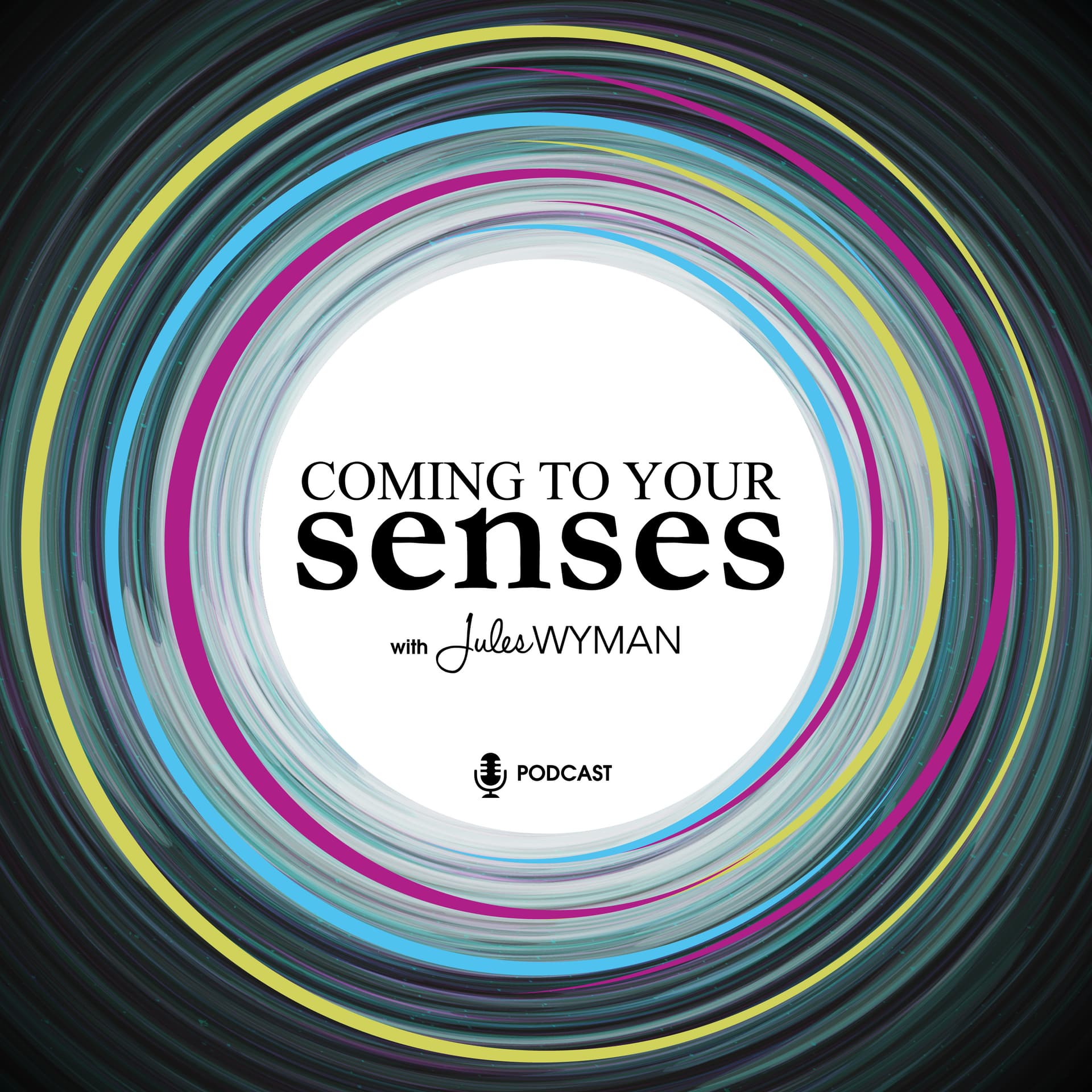 Coming to Your Senses - Podcasts