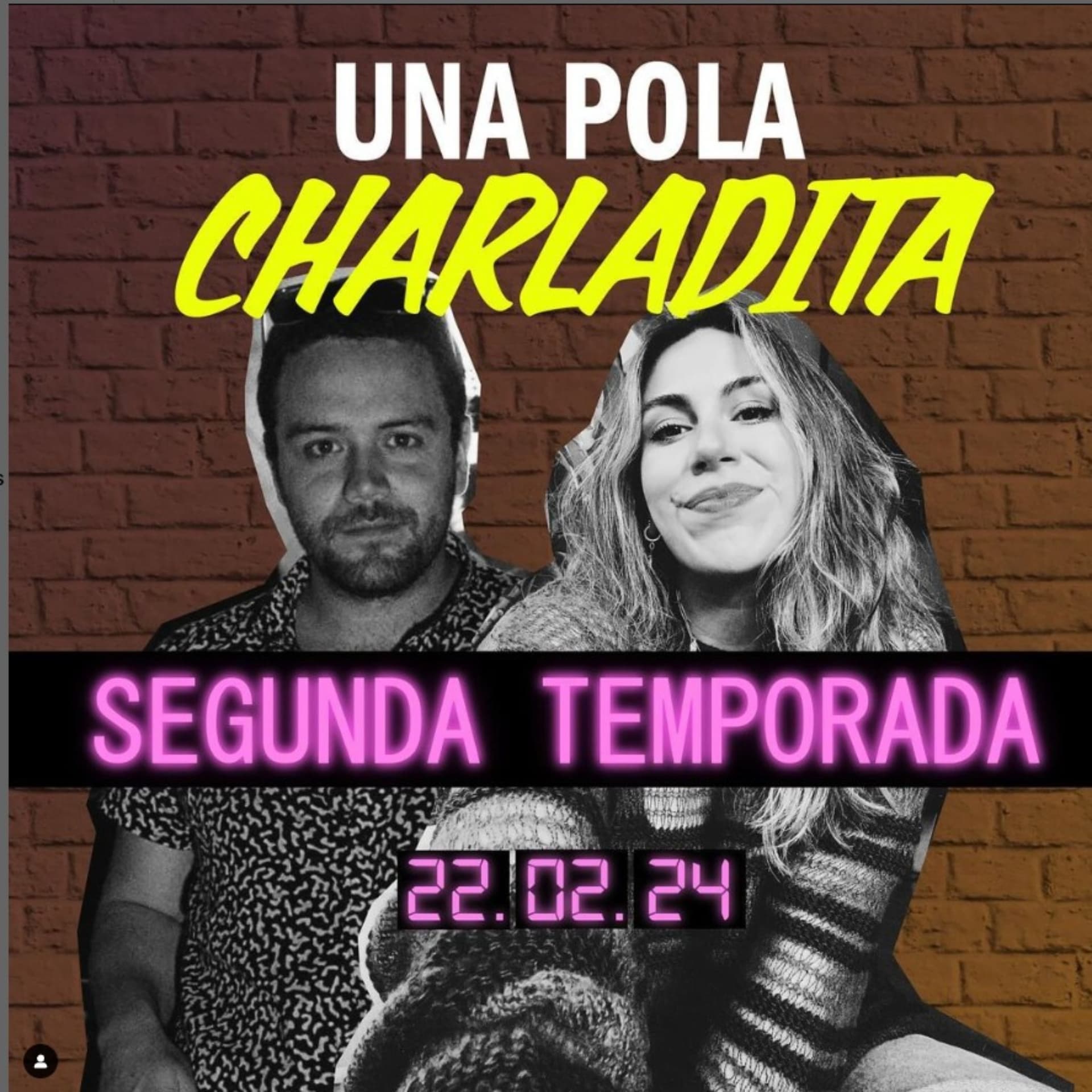 Una Pola Charladita - Podcasts