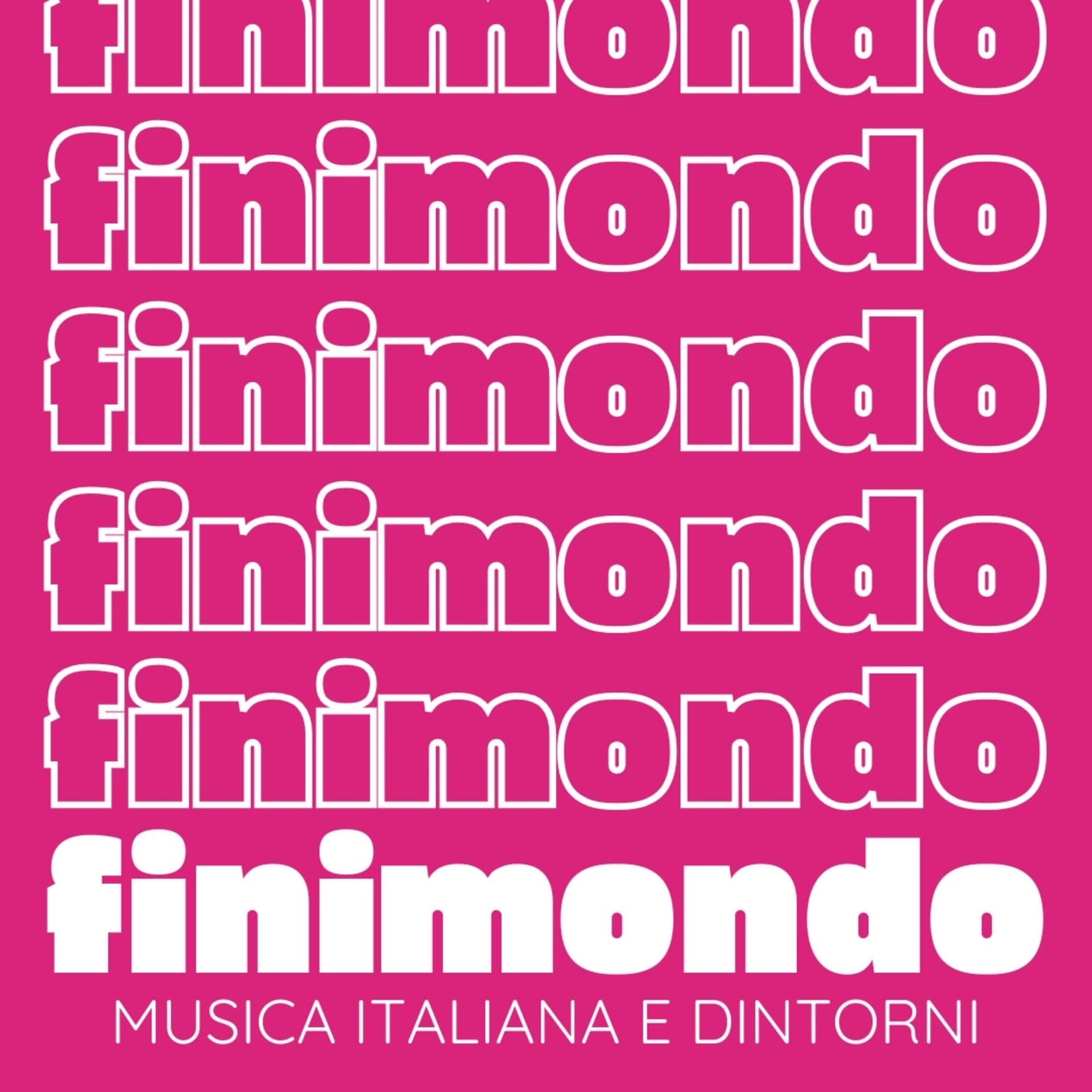 Finimondo: musica italiana e dintorni - Podcasts