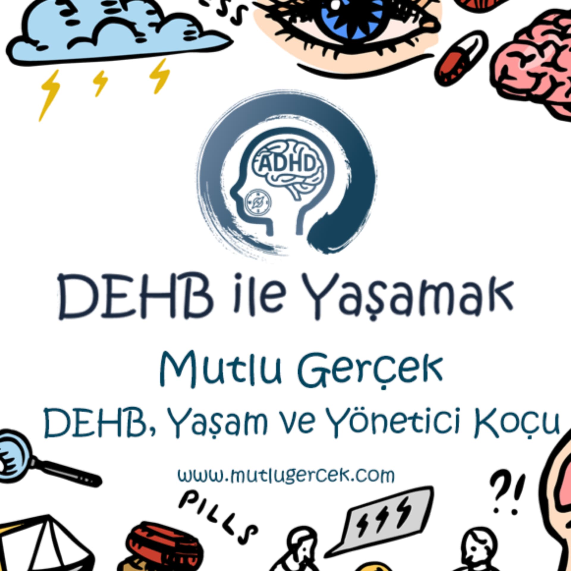 DEHB ile Yaşamak - Podcasts