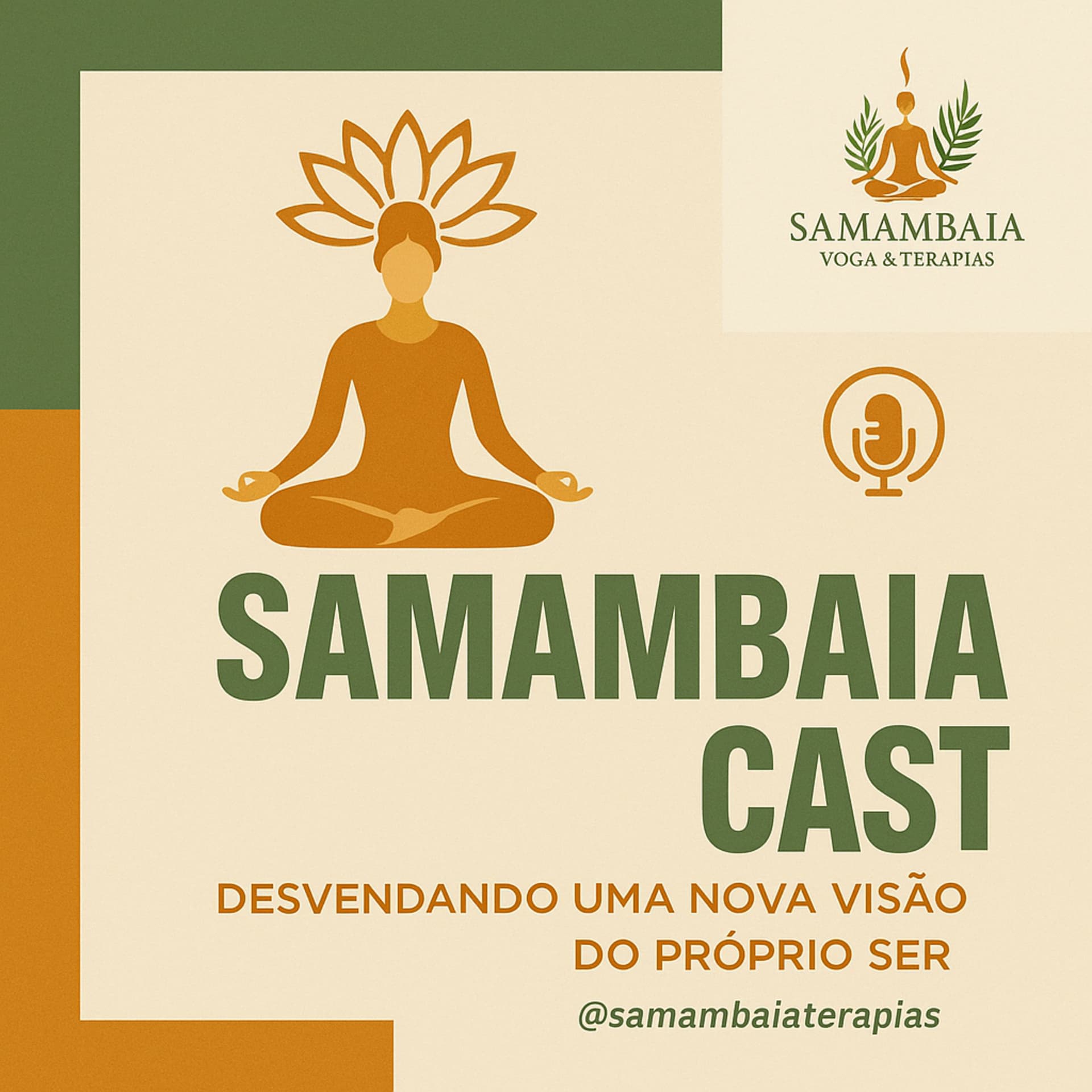SamambaiaCast – Yoga, Meditação e Autoconhecimento - Podcasts