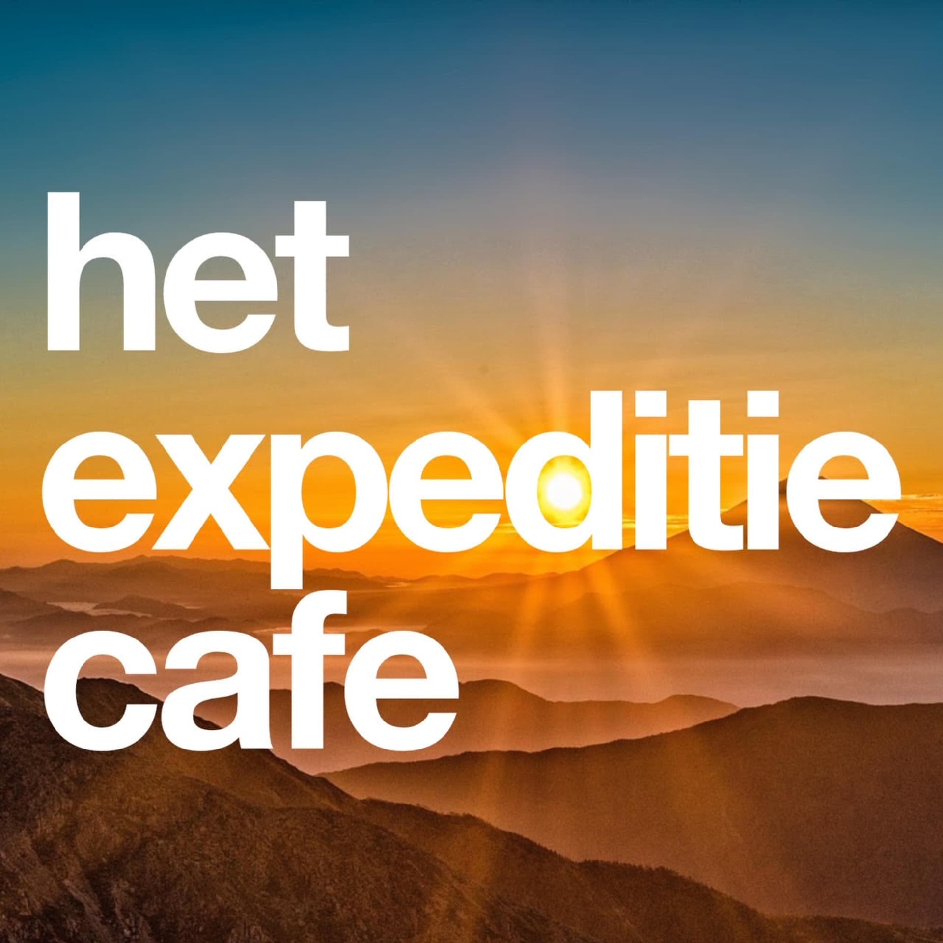 Het Expeditie Café | Dé podcast voor leiders met lef. - Podcasts