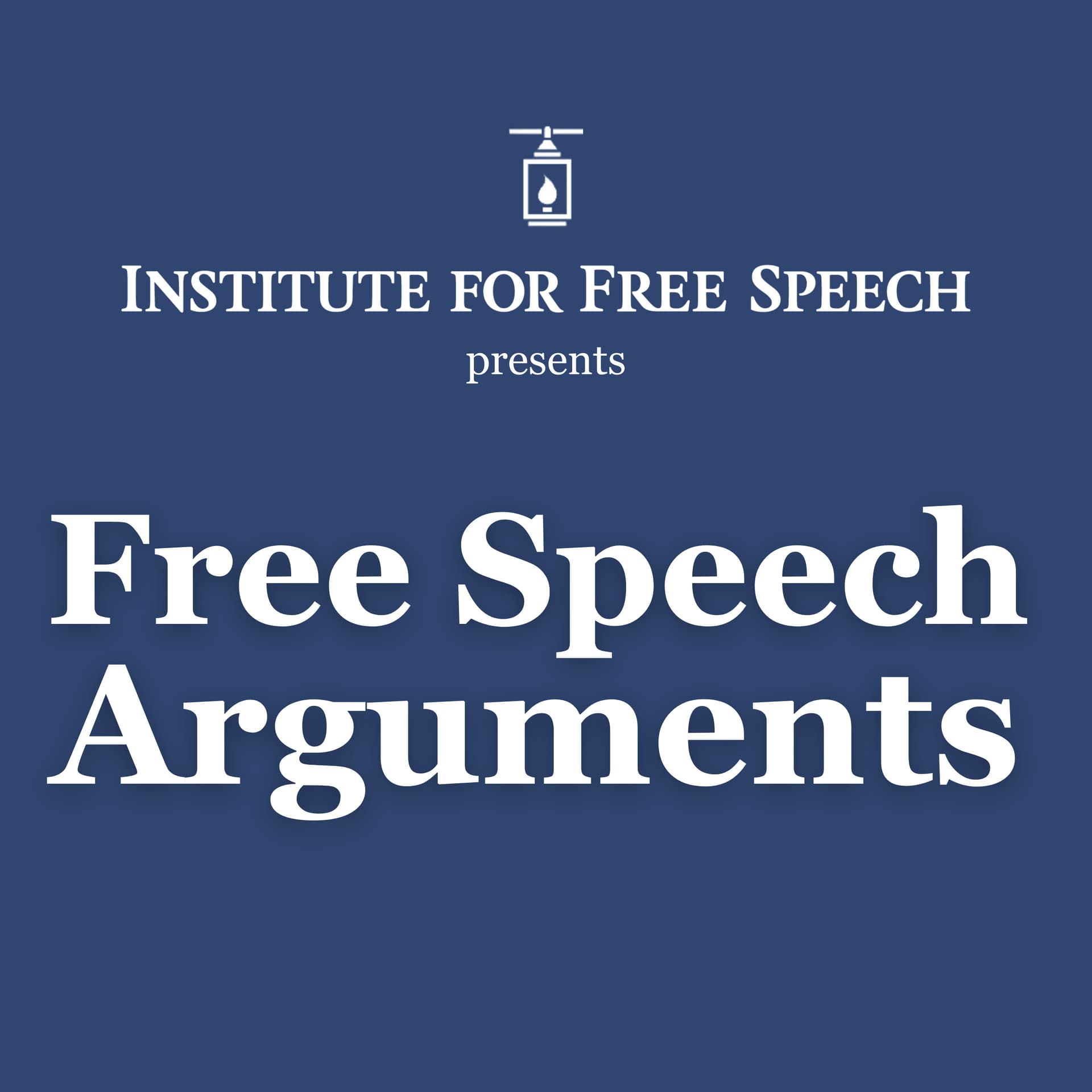 Free Speech Arguments - Podcasts
