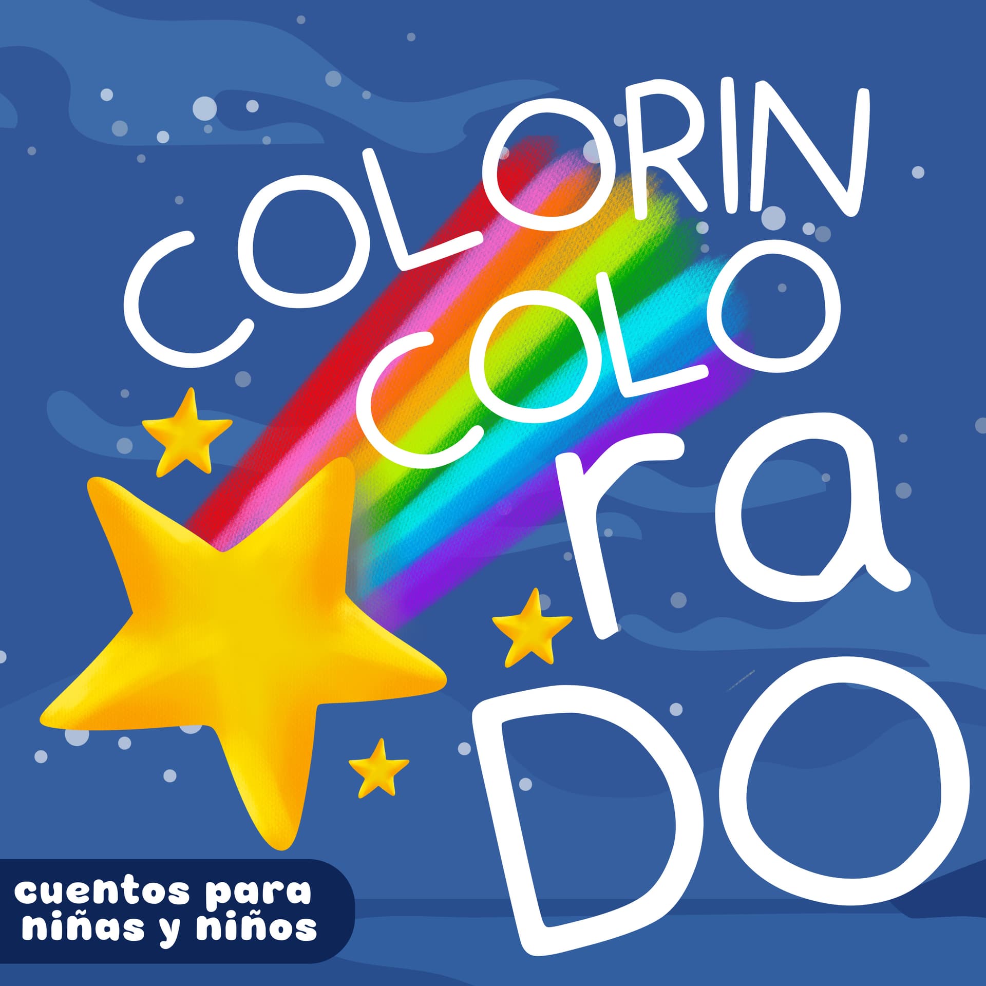 COLORIN COLORADO Cuentos - Podcasts