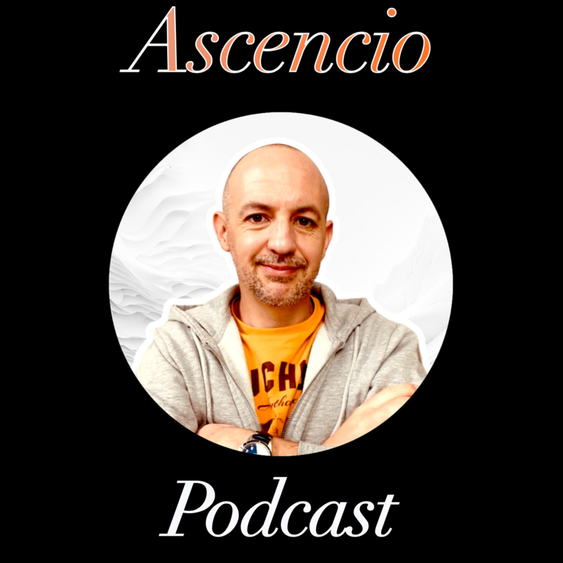 Ascencio Podcast - Podcasts