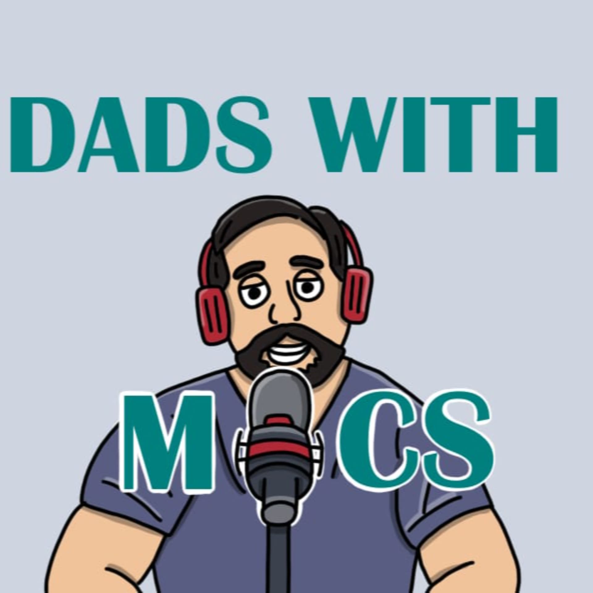 Dads with Mics - Podcasts