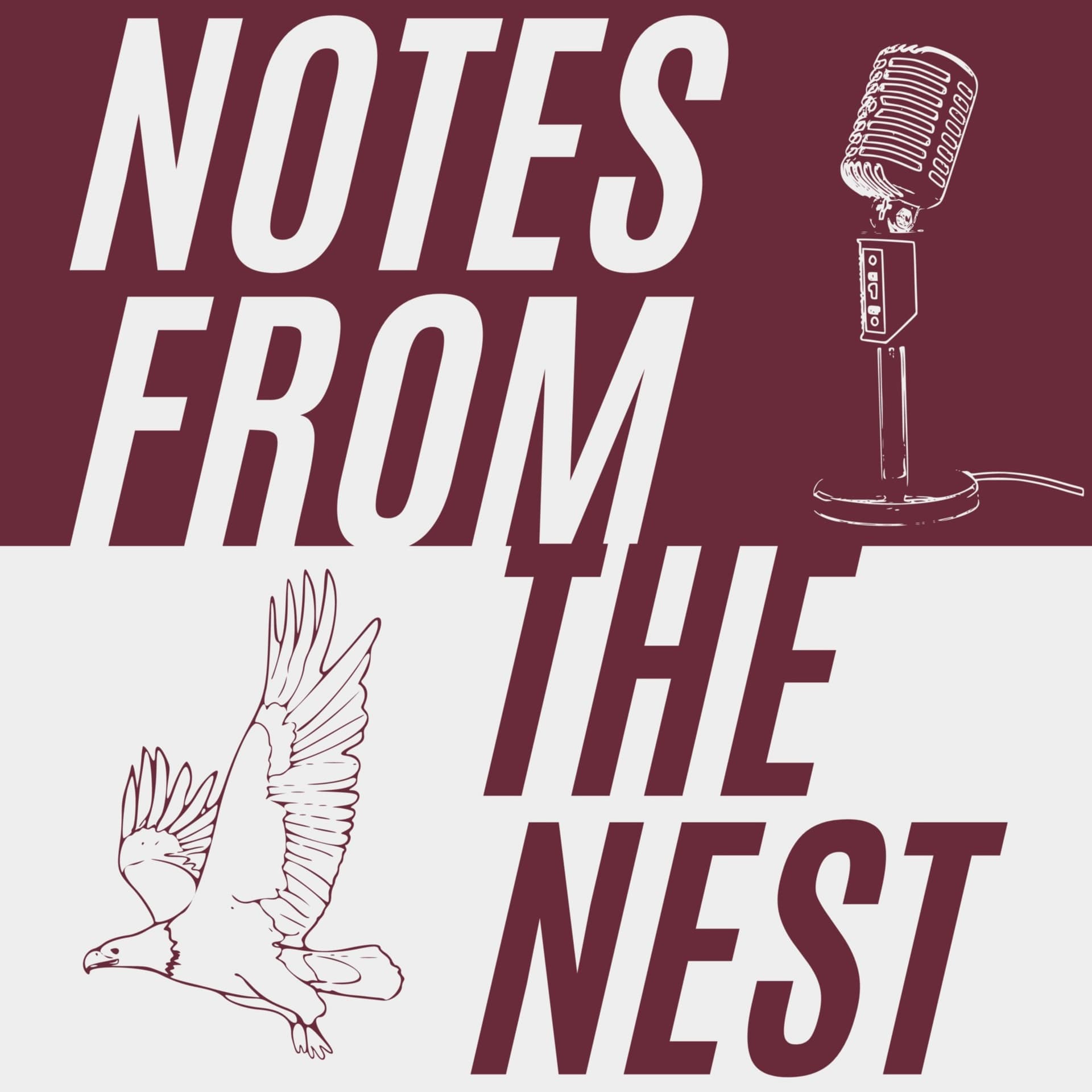 Notes From The Nest - Podcasts
