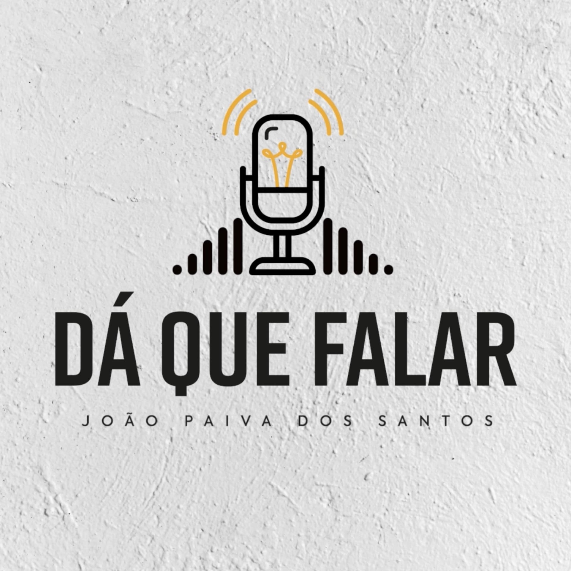 Dá Que Falar - Podcasts