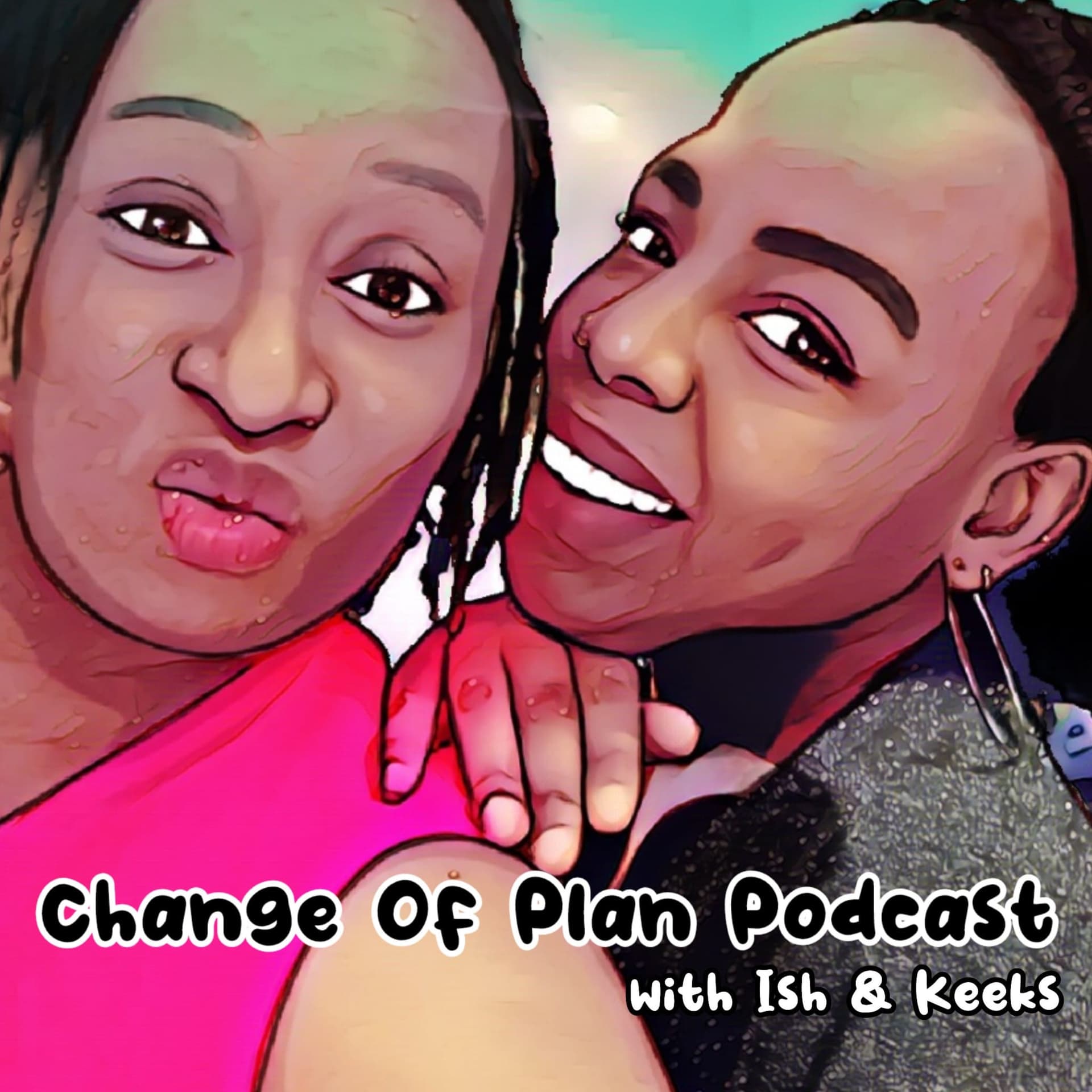 Change Of Plan Podcast - Podcasts