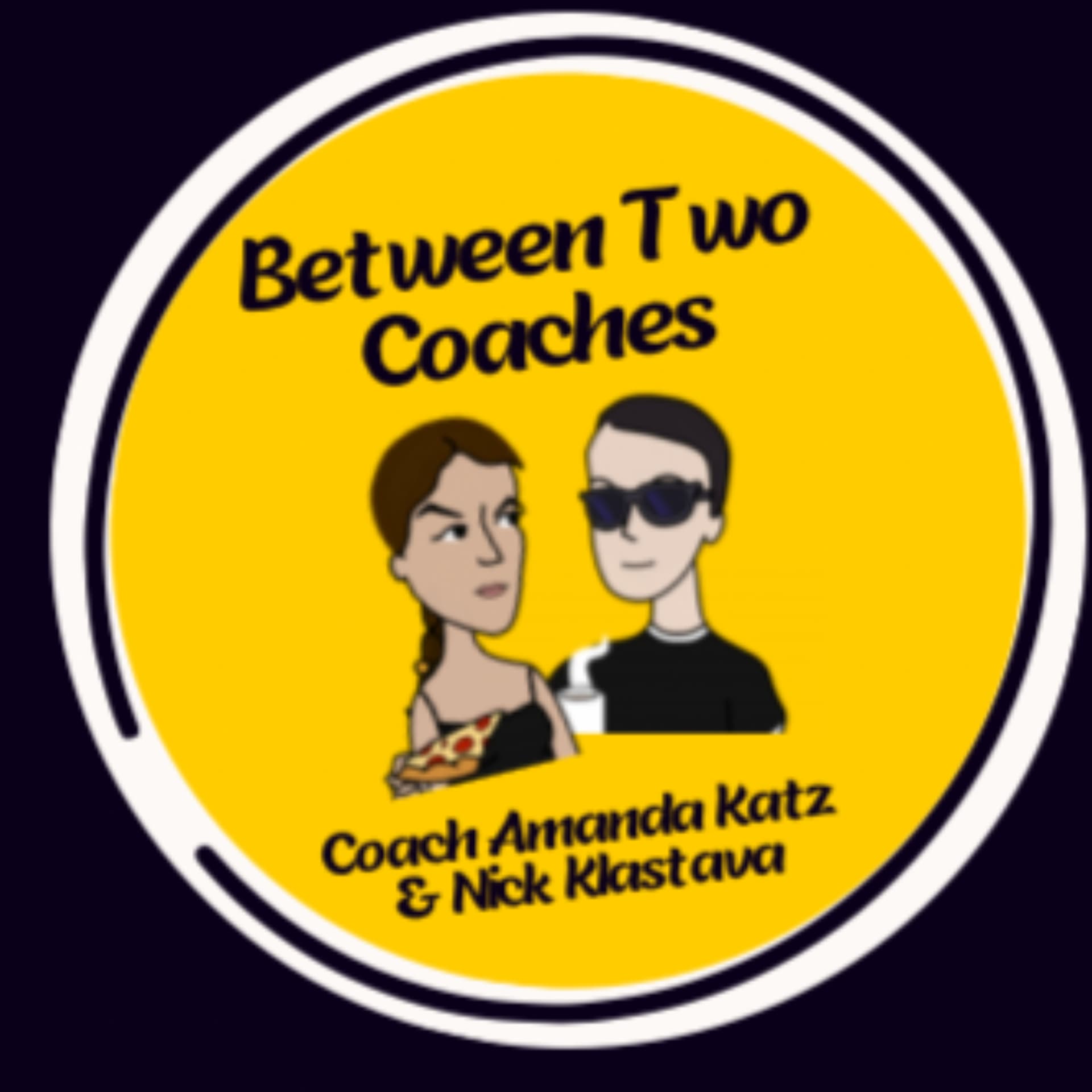 Between Two Coaches - Podcasts