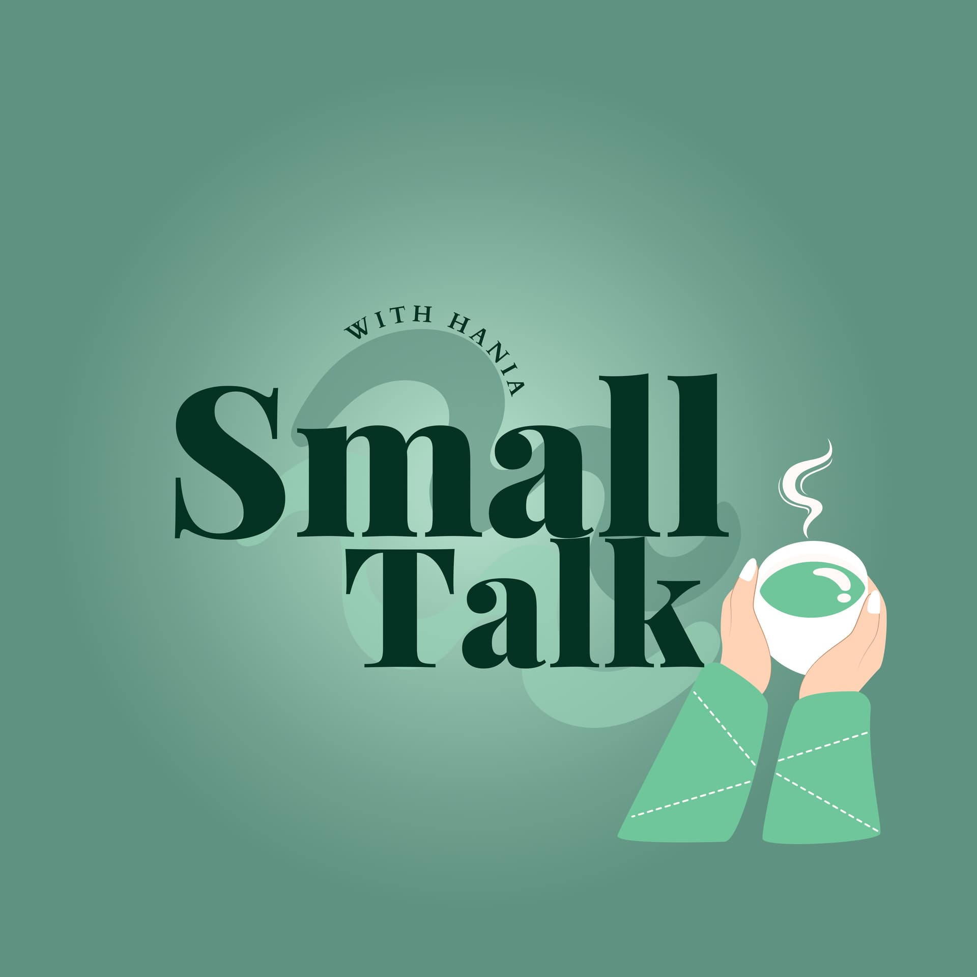 Small Talk ~ with hania - Podcasts