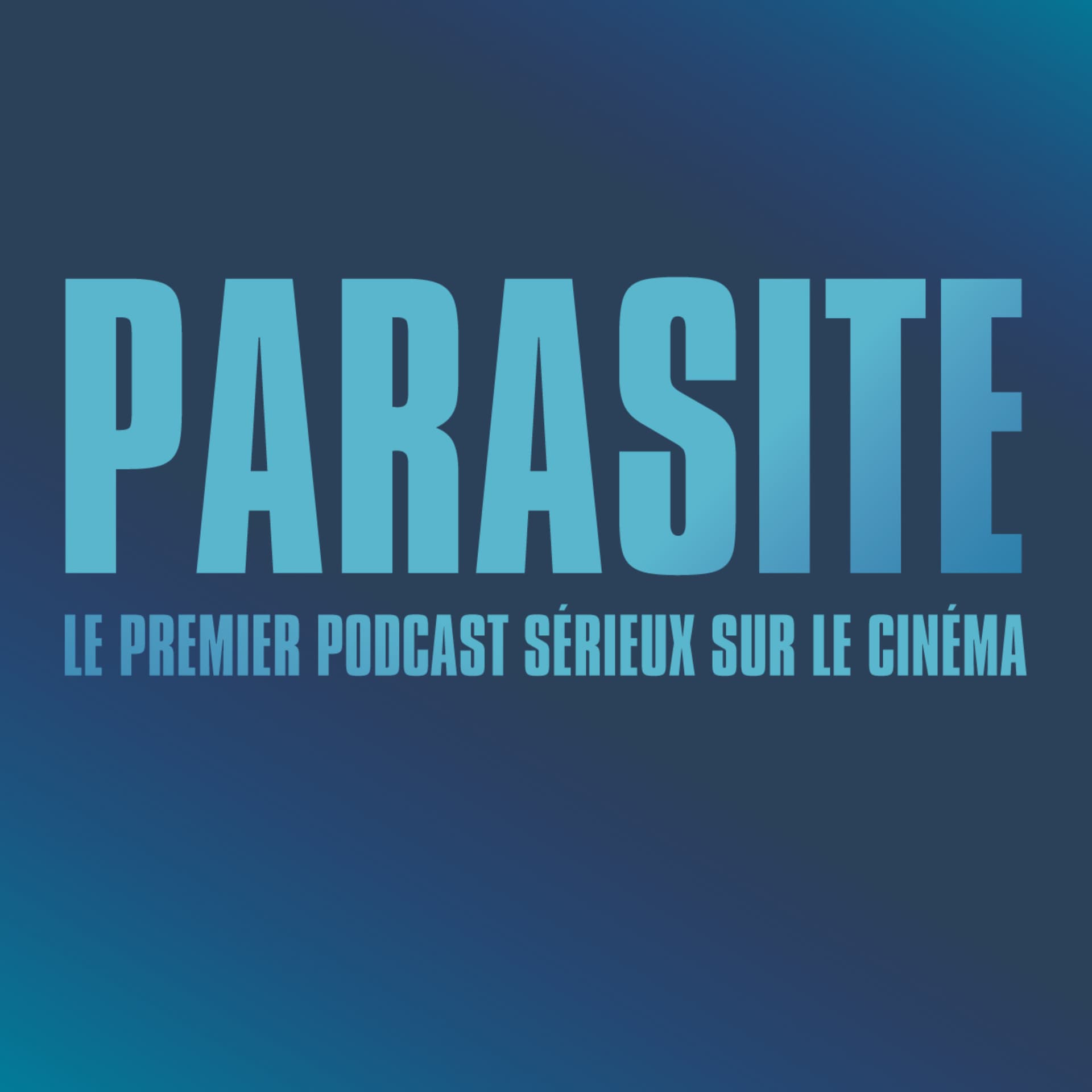 Parasite : le podcast ciné - Podcasts