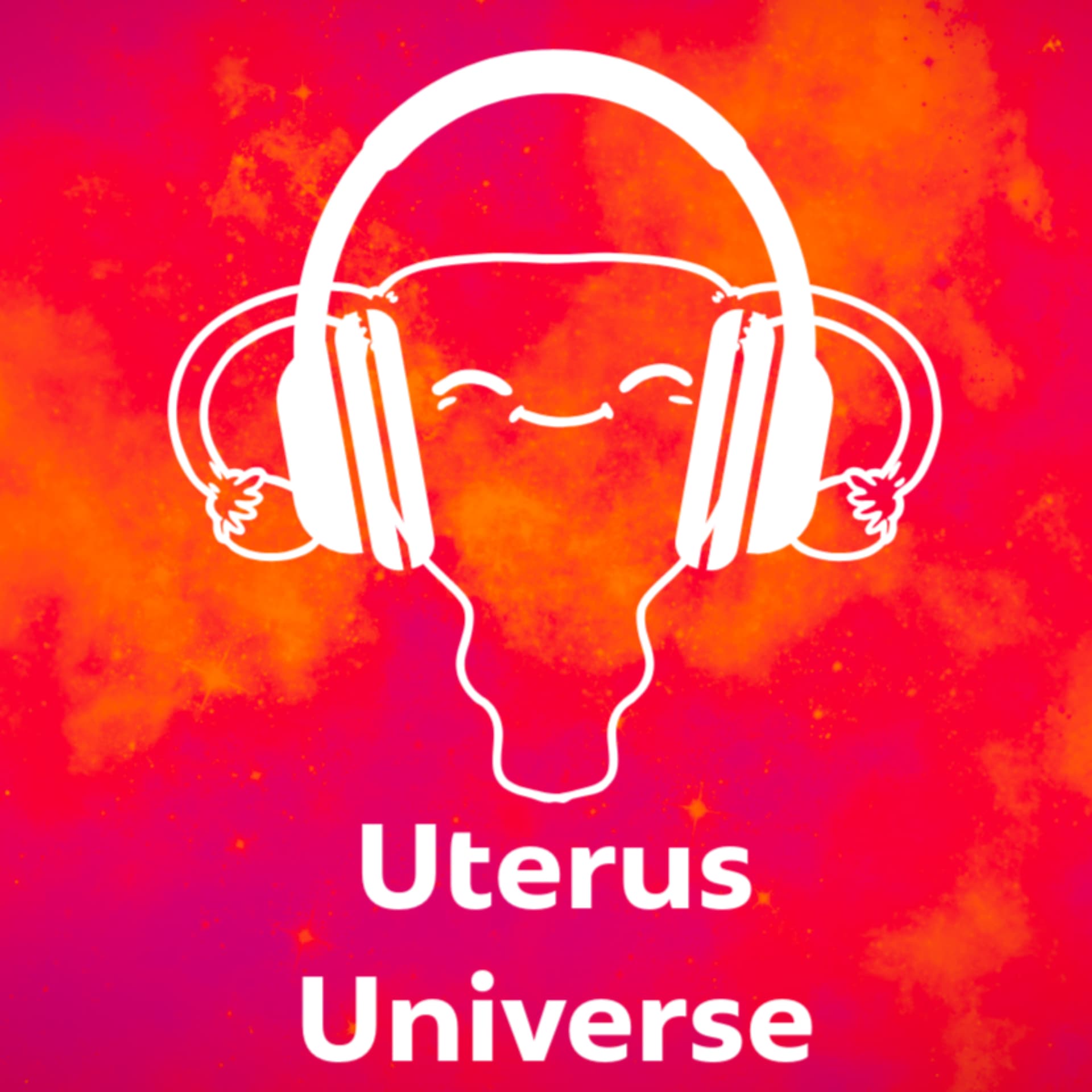 Uterus Universe - Podcasts