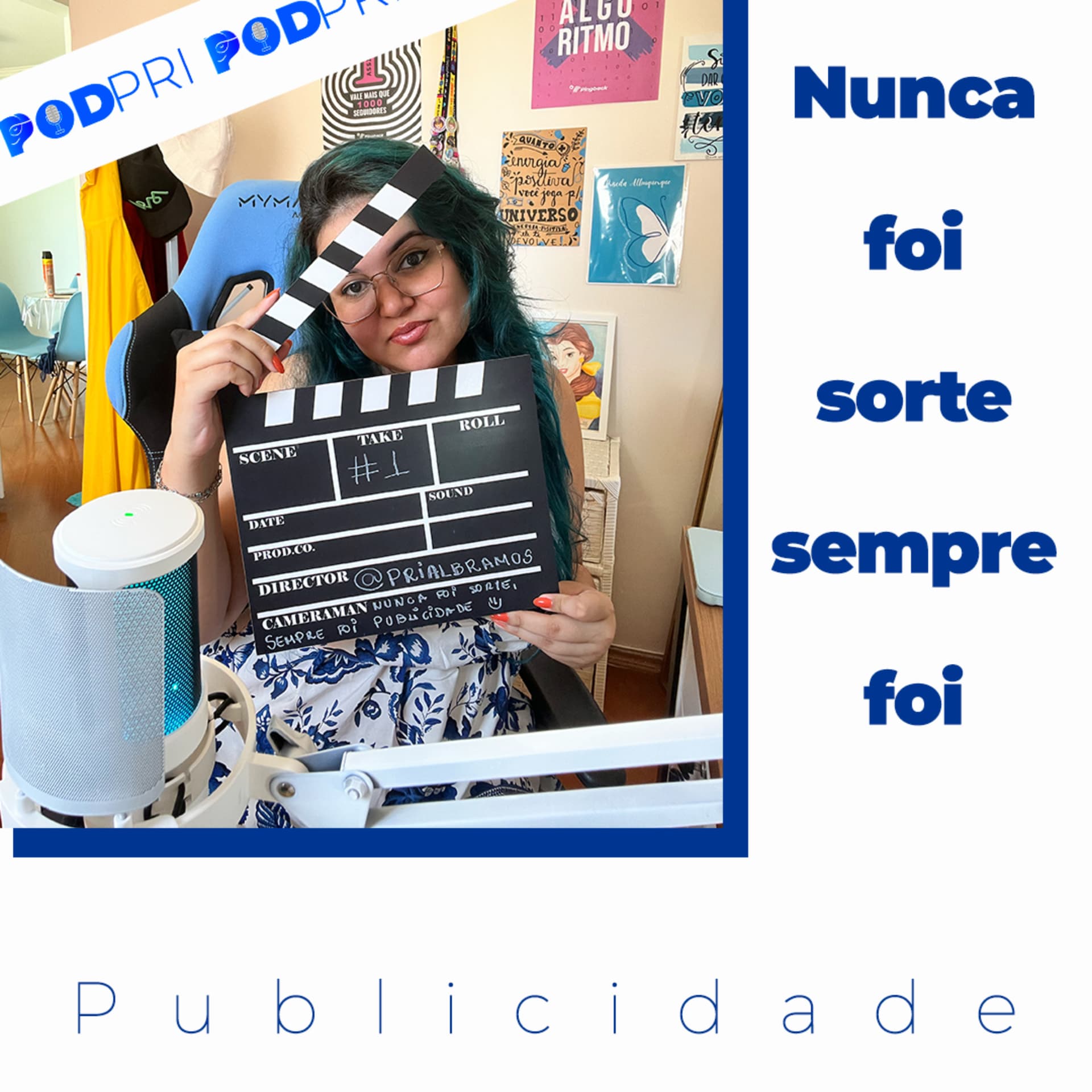 PodPri | Nunca foi sorte, sempre foi publicidade - Podcasts
