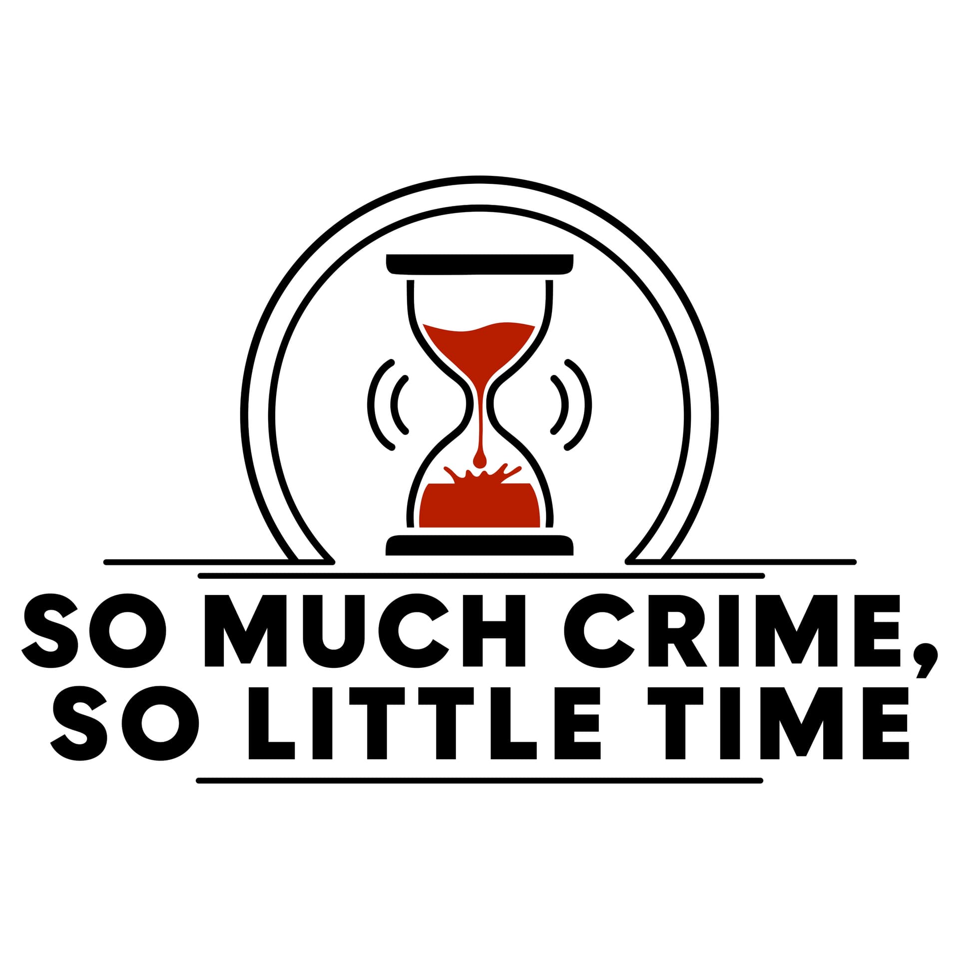 So Much Crime, So Little Time - Podcasts