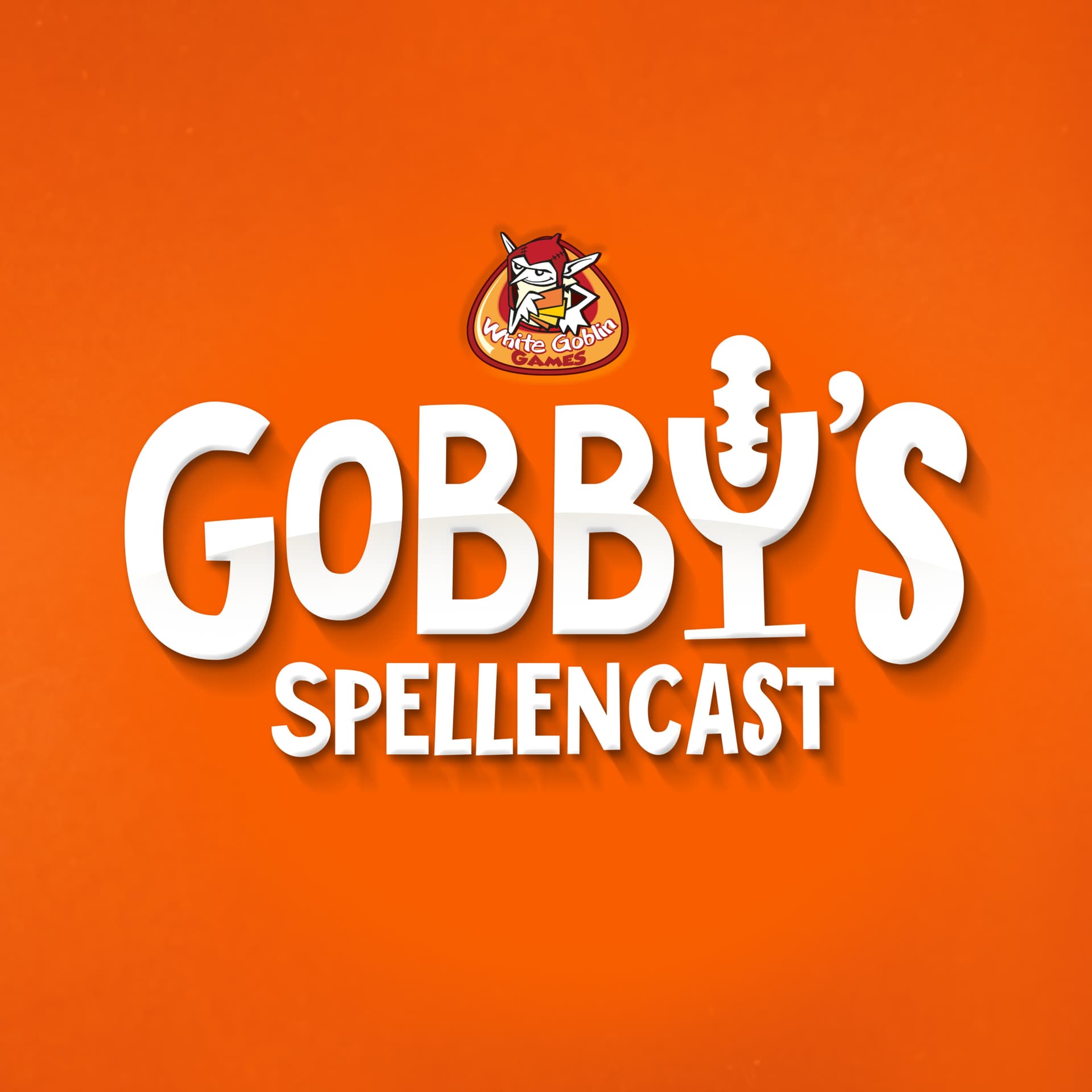 Gobby's Spellencast - Podcasts