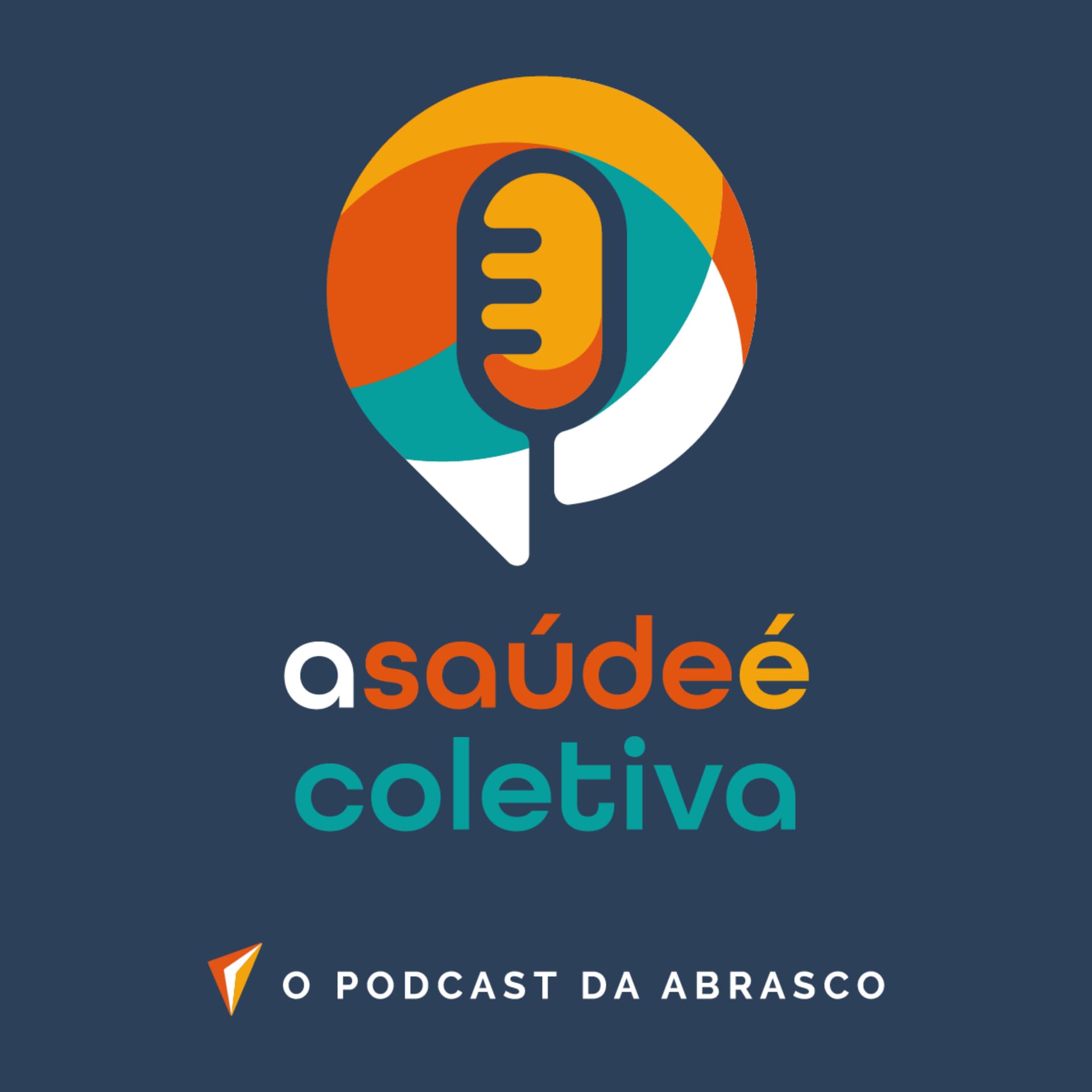 A Saúde é Coletiva - Podcasts