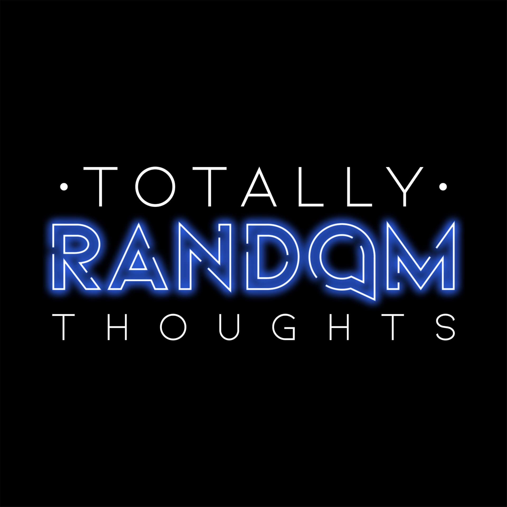 Totally Random Thoughts-Discussions About Society, Trending Topics and Pop Culture - Podcasts