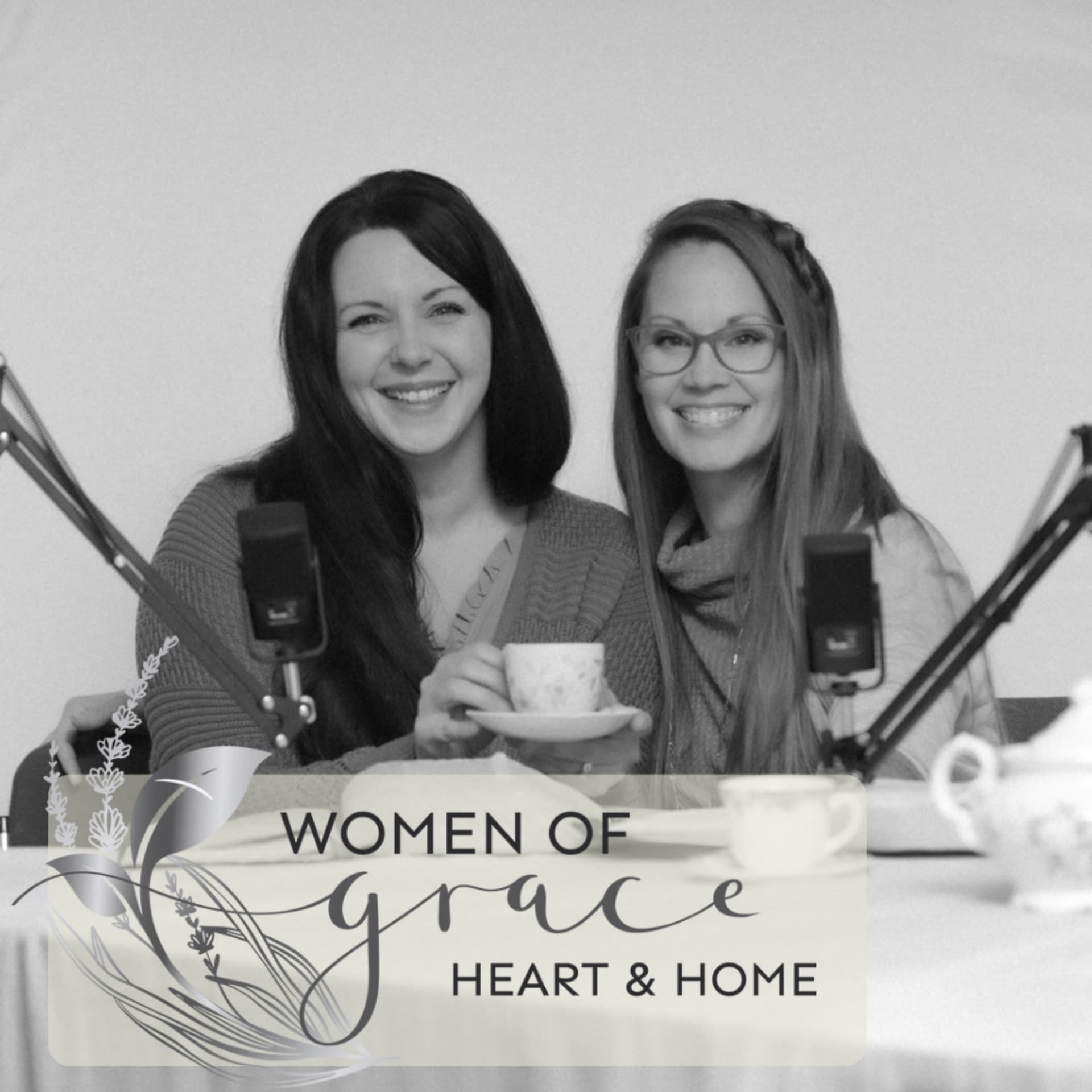 Women of Grace Podcast: Heart & Home with Erin Coates and Naphtali Pillidge - Podcasts